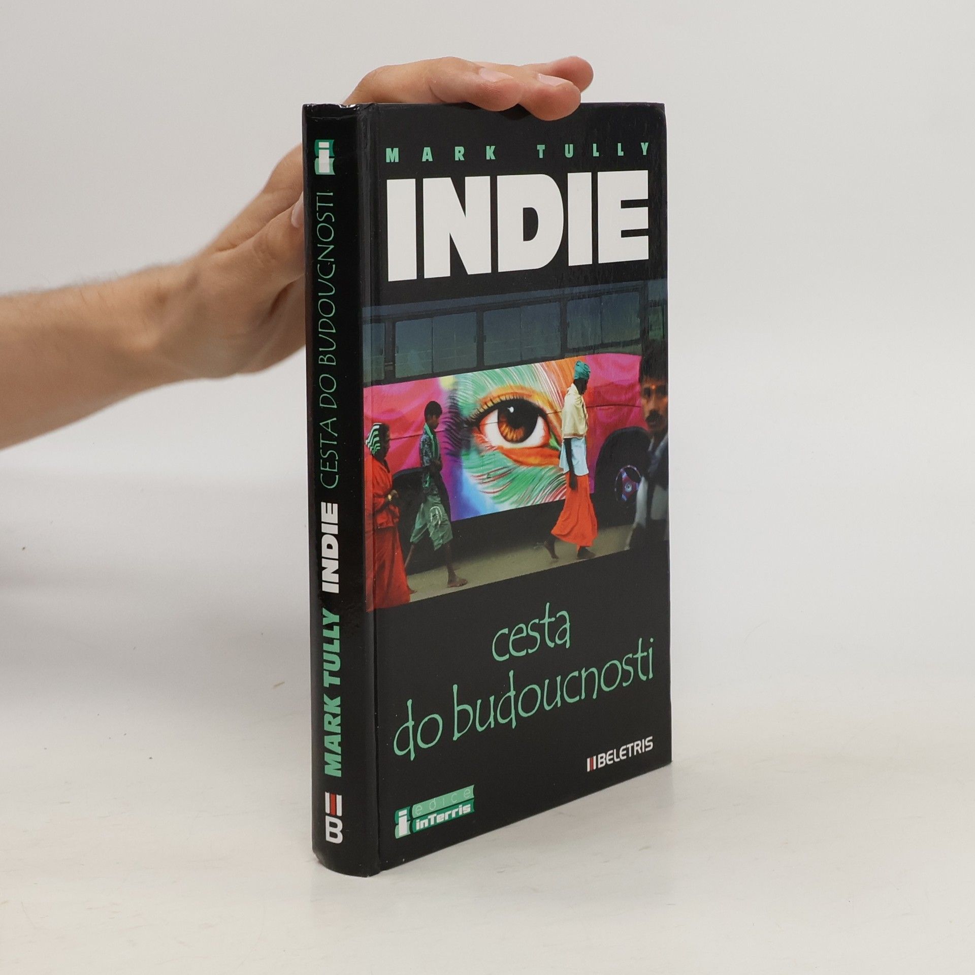 Mark Tully Indie: Cesta do budoucnosti