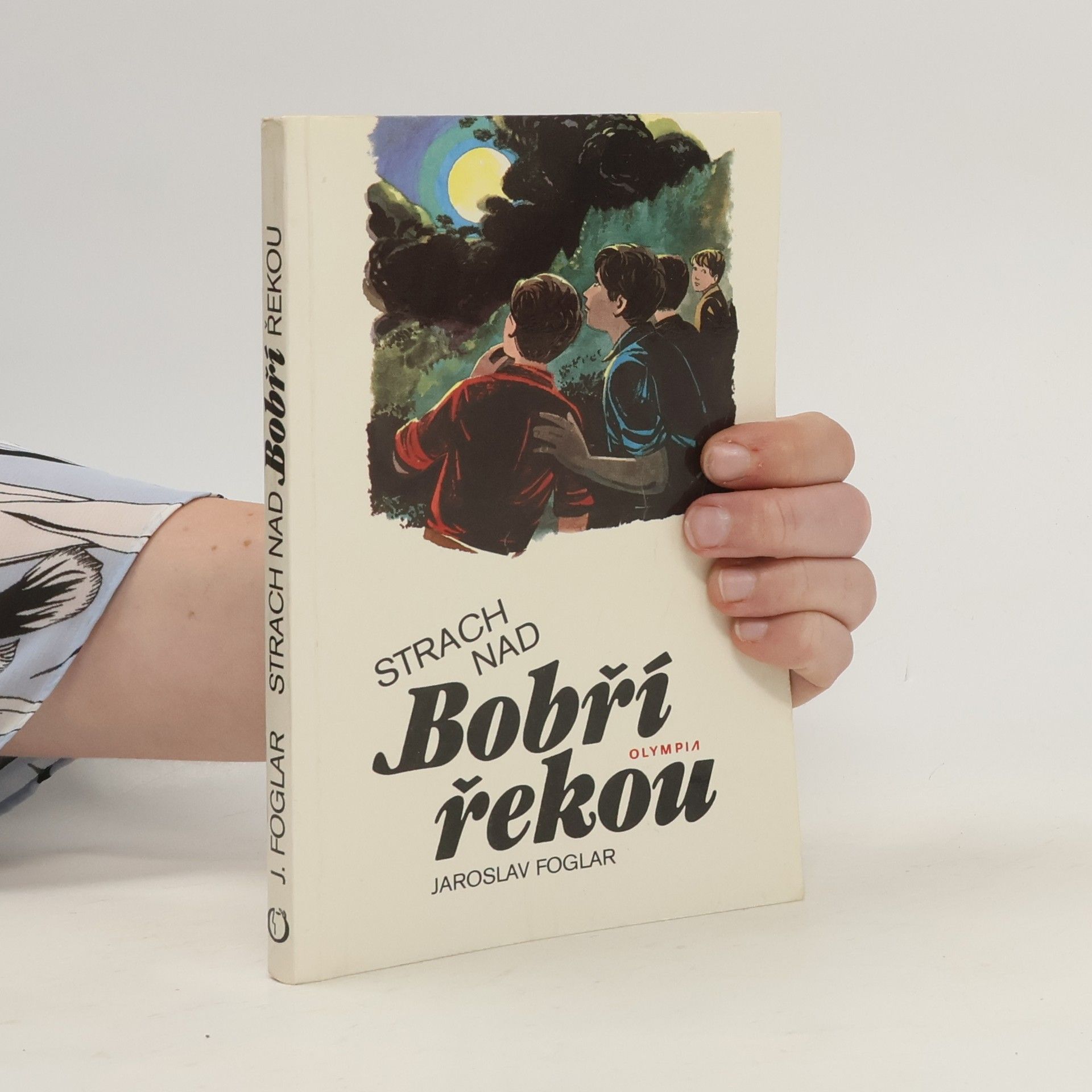 Jaroslav Foglar Strach nad Bobří řekou