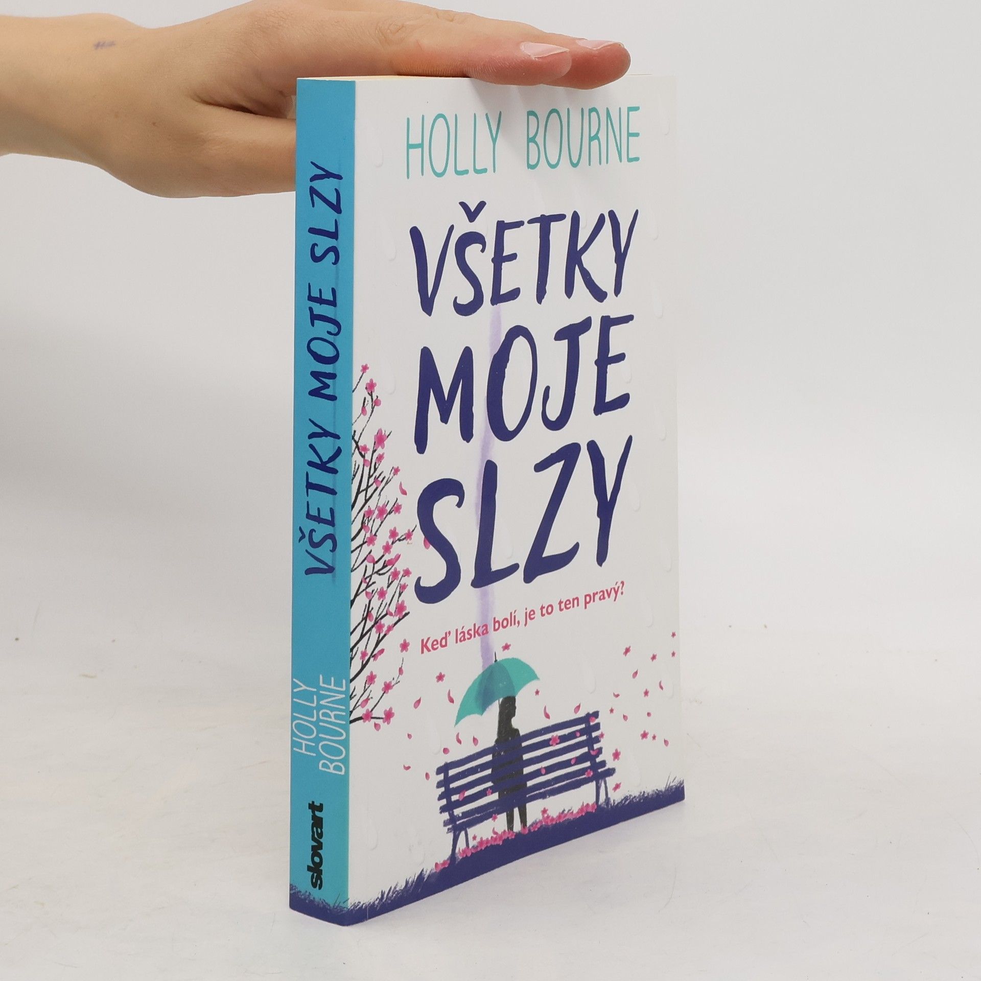 Holly Bourne Všetky moje slzy
