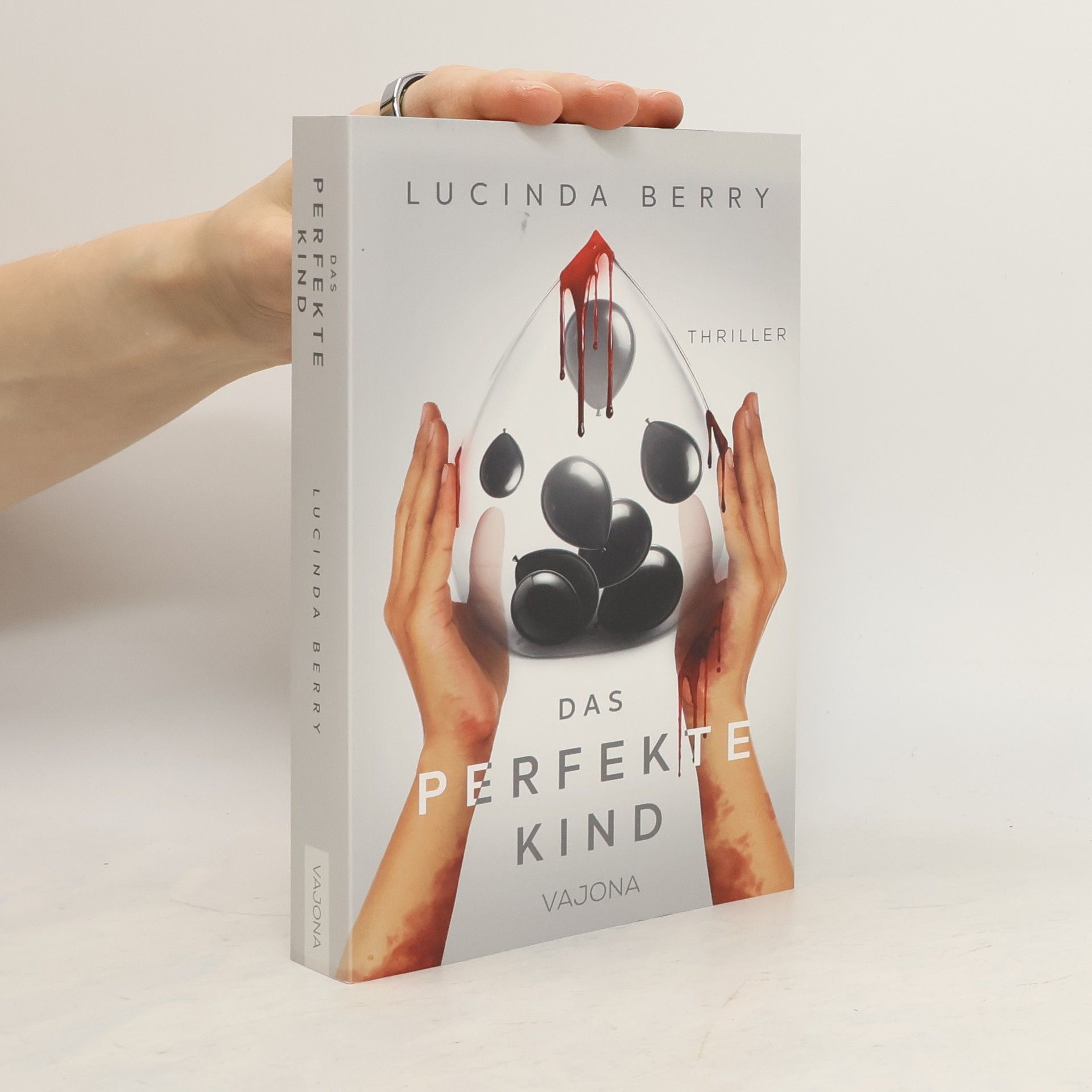 Lucinda Berry Das perfekte Kind