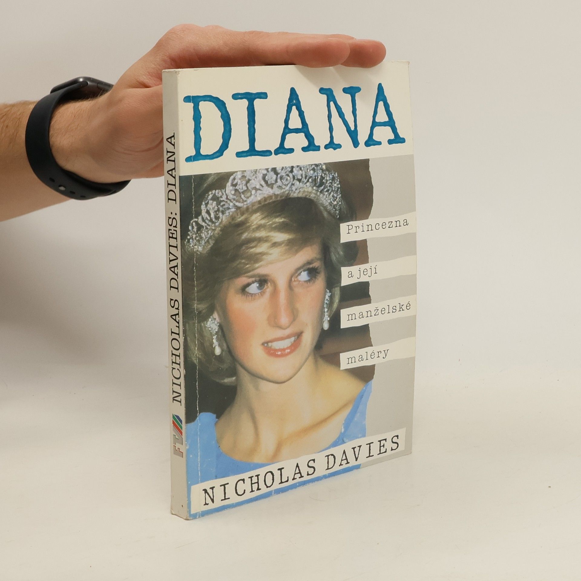 Nicholas Davies Diana. Princezna a její manželské maléry