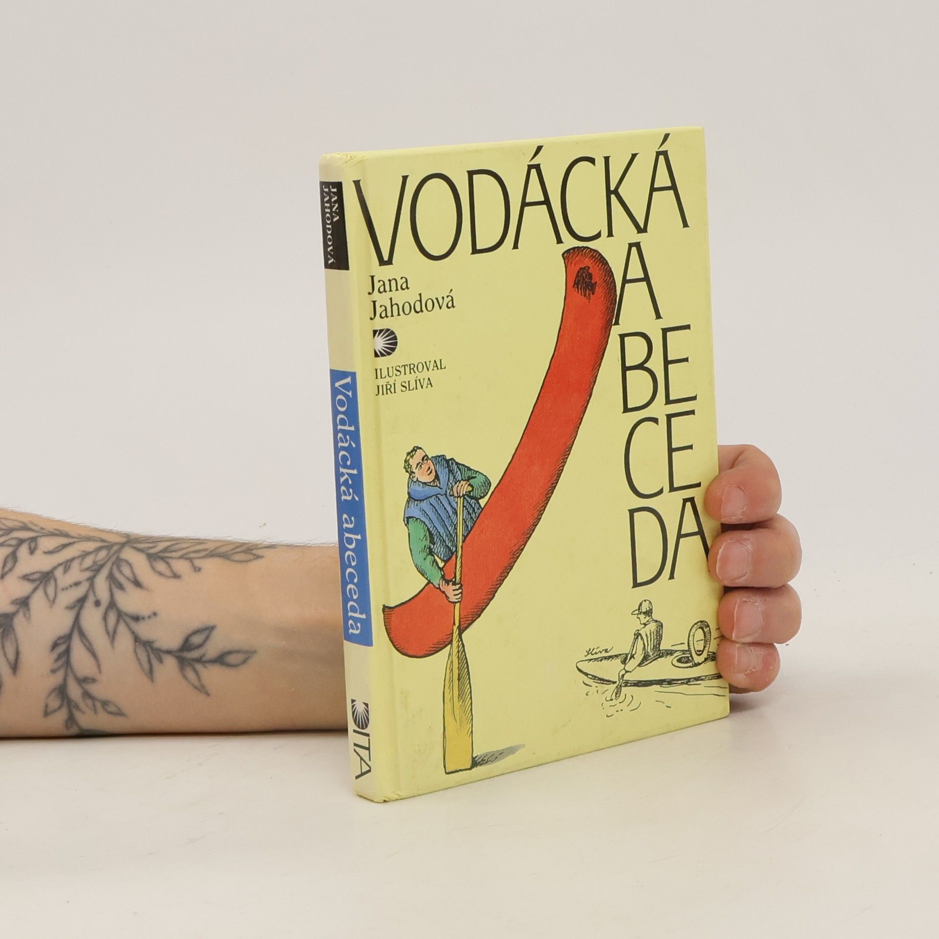 Jana Jahodová Vodácká abeceda