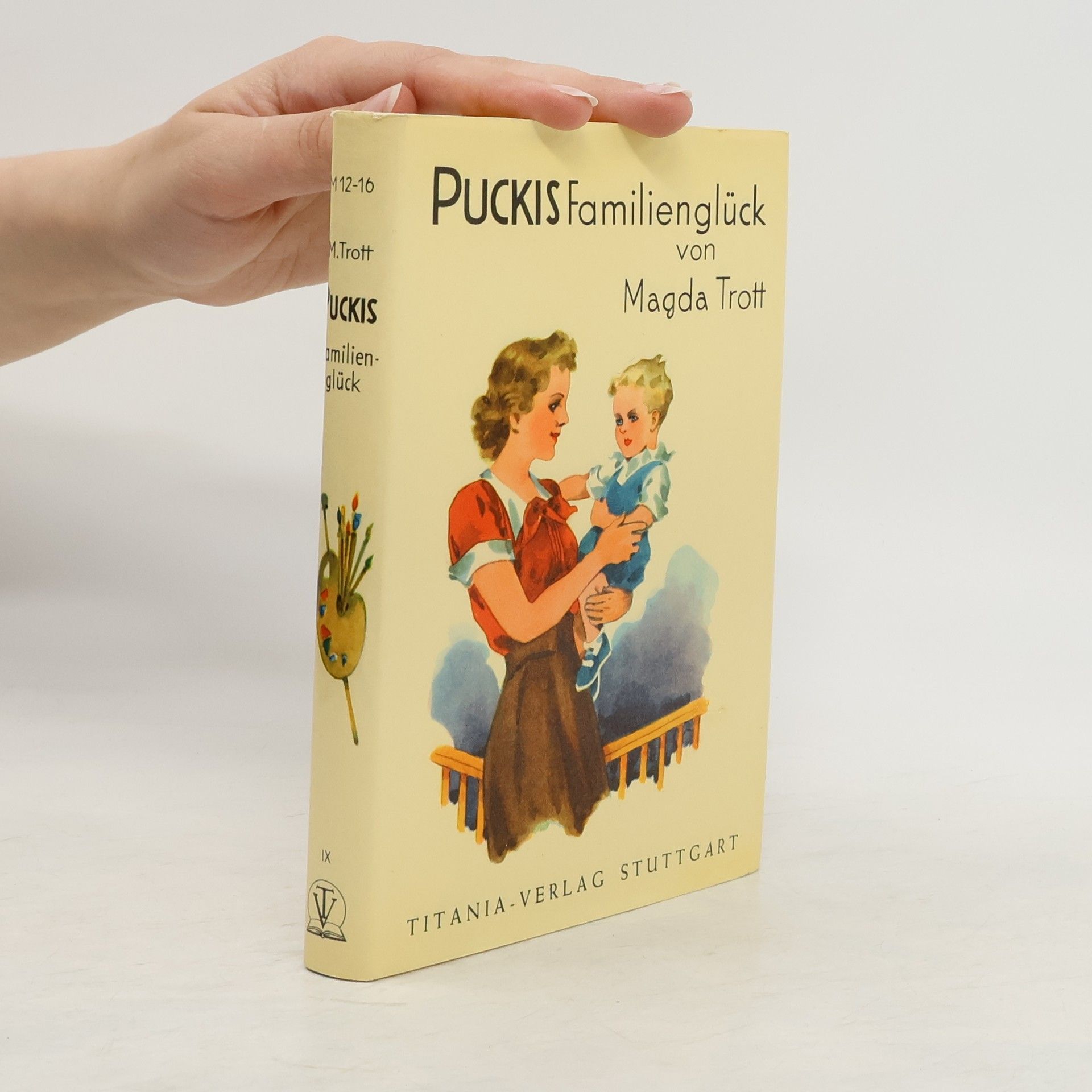 Magda Trott Puckis Familienglück
