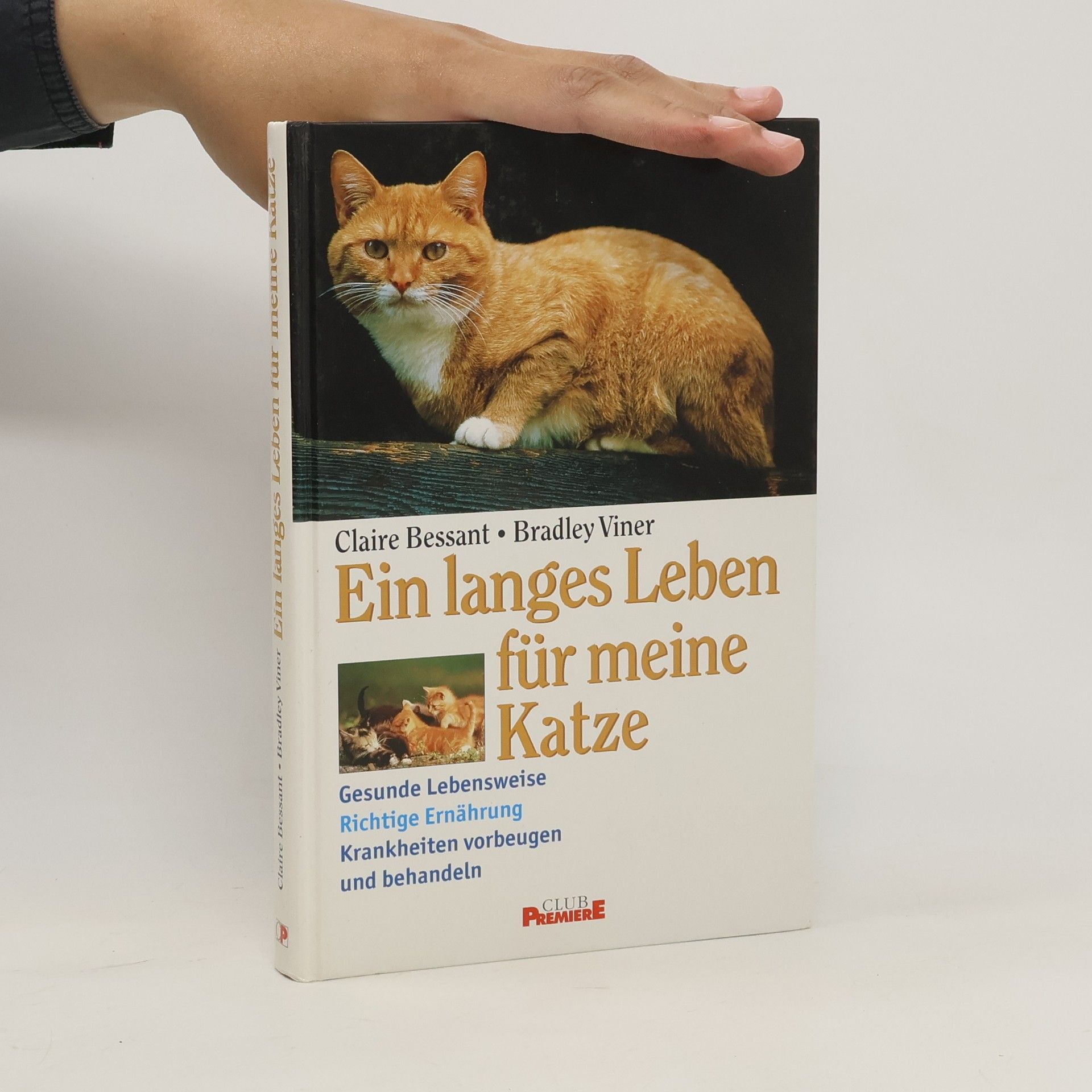 Claire Bessant Ein langes Leben für meine Katze