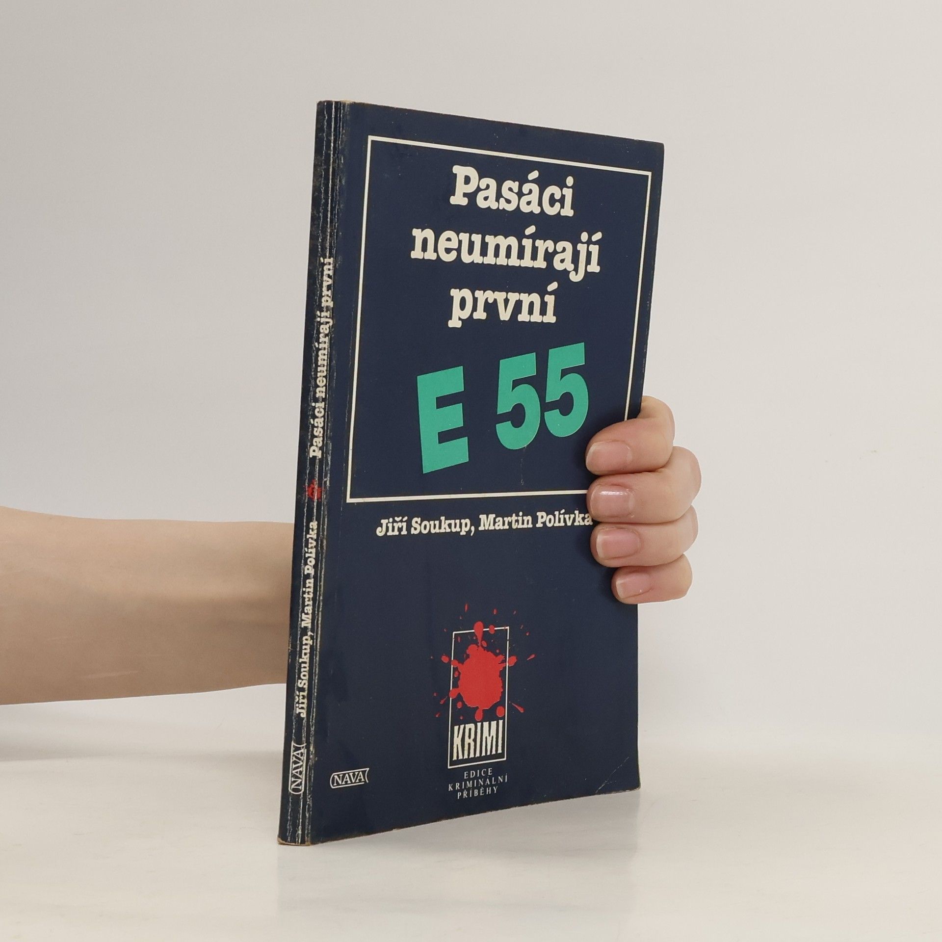 Jiří Soukup Pasáci neumírají první