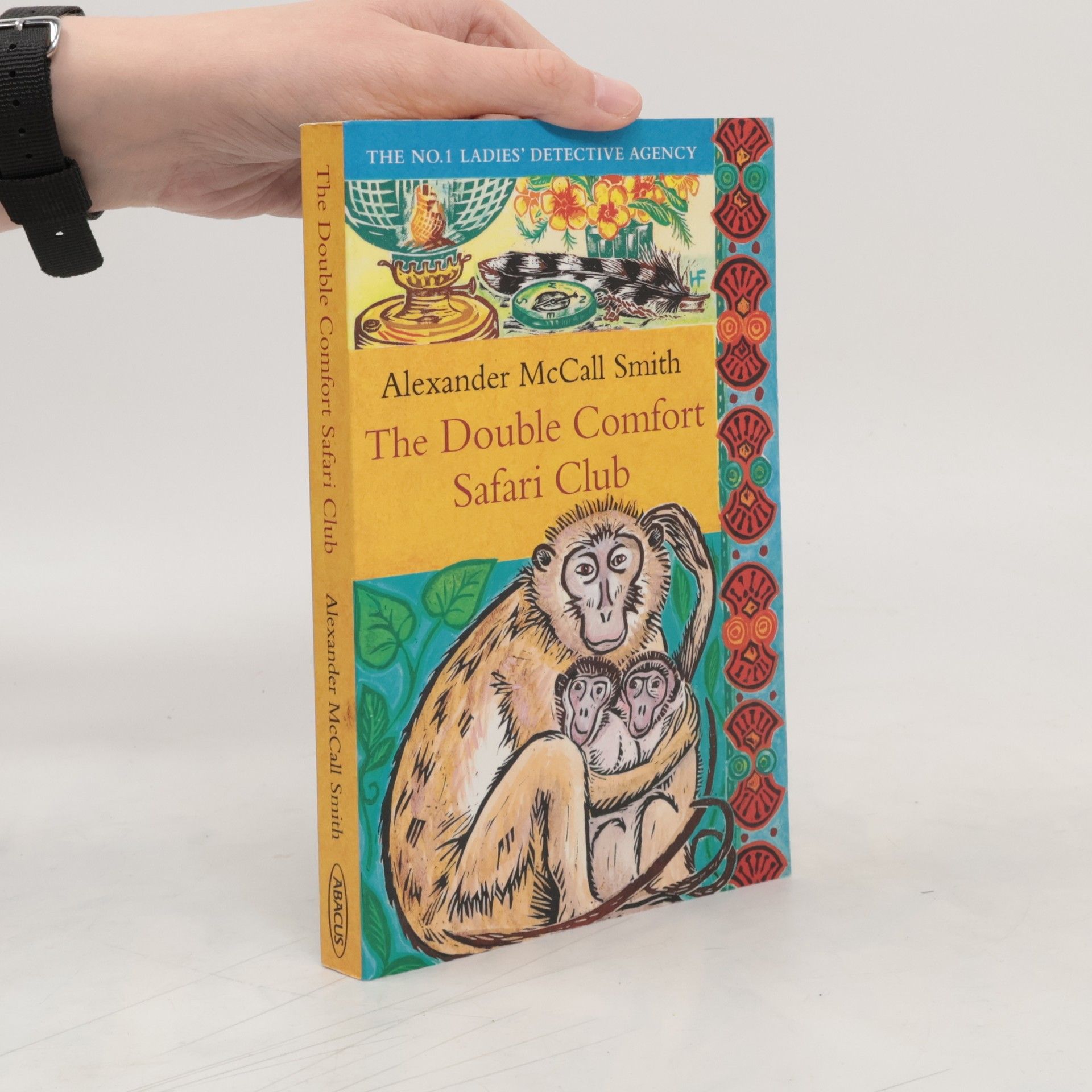 Alexander McCall Smith The Double Comfort Safari Club. Schweres Erbe für Mma Ramotswe, englische Ausgabe
