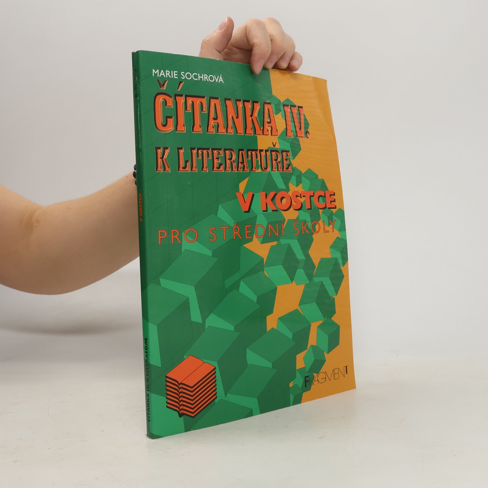 Marie Sochrová Čítanka IV. k literatuře v kostce pro střední školy