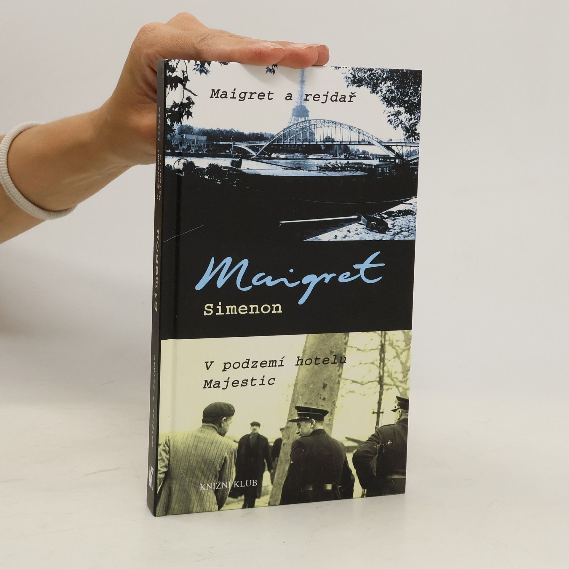 Georges Simenon Maigret a rejdař. V podzemí hotelu Majestic
