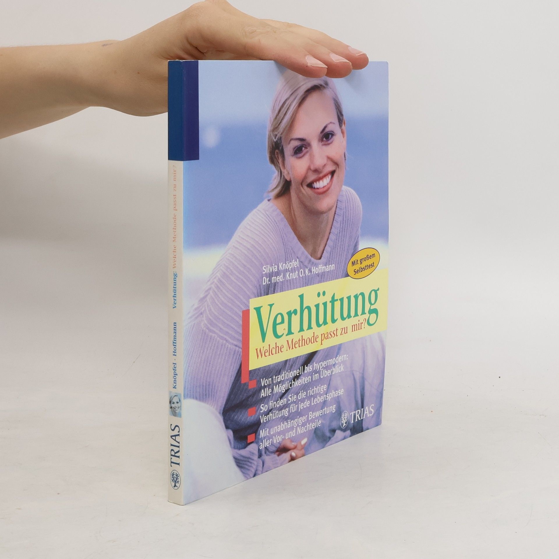 Silvia Knöpfel Verhütung: welche Methode passt zu mir?