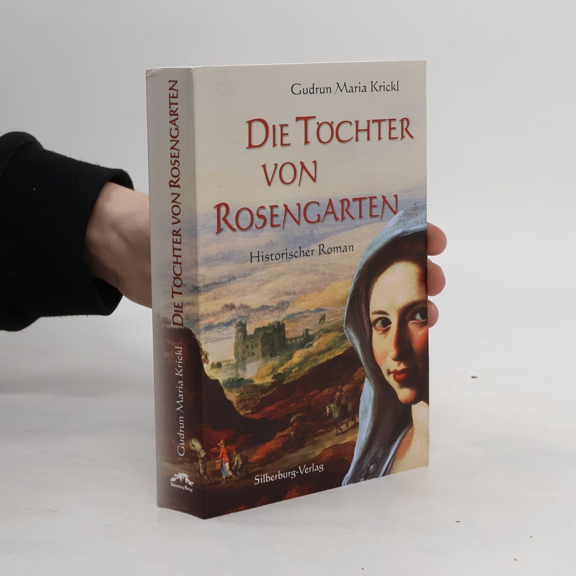 Gudrun Maria Krickl Die Töchter von Rosengarten