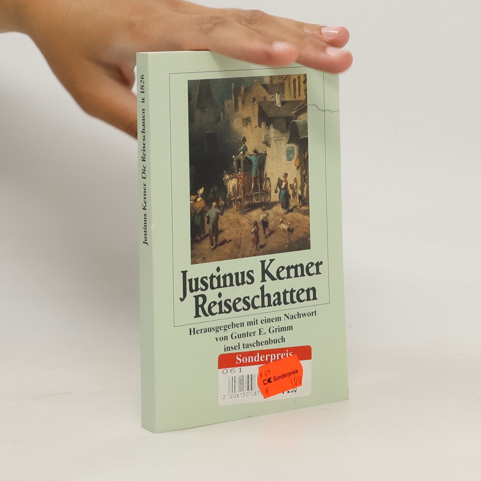Justinus Kerner Die Reiseschatten. Hrsg. u. Nachw. v. Gunter E. Grimm