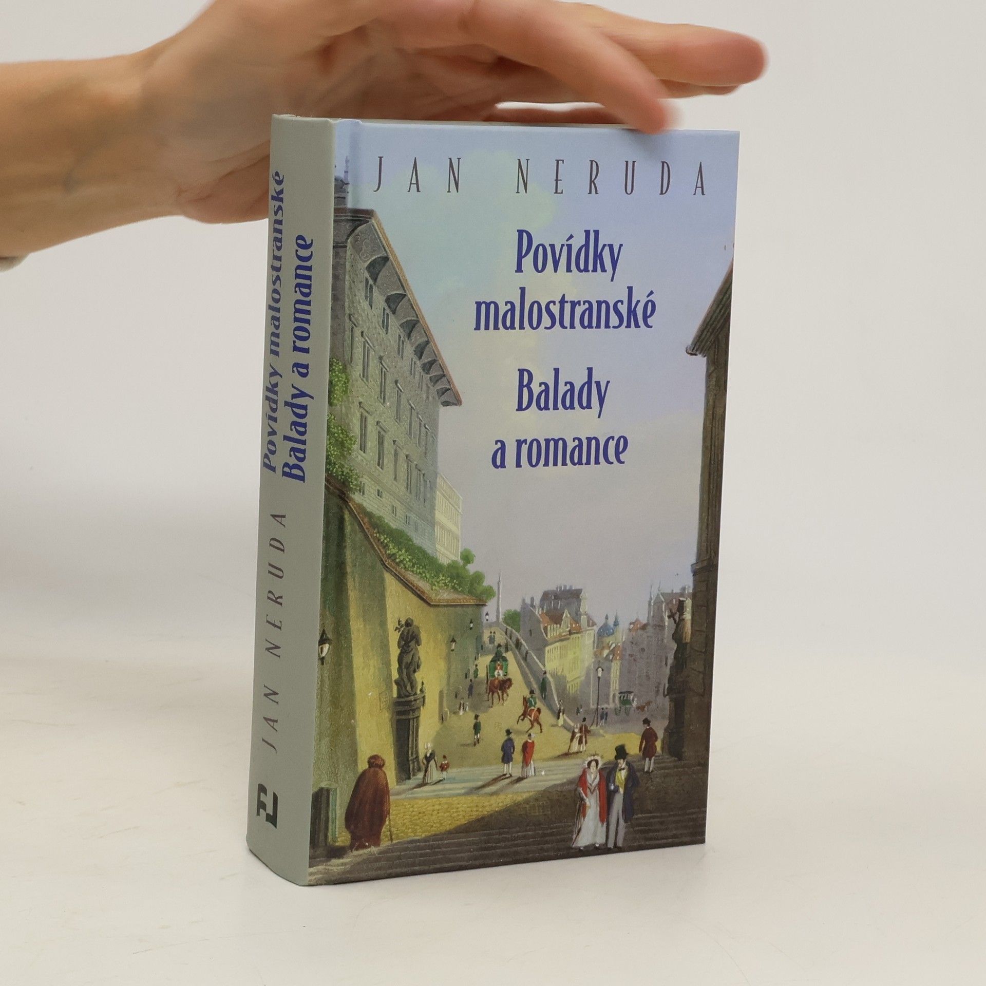 Jan Neruda Povídky malostranské ; Balady a romance