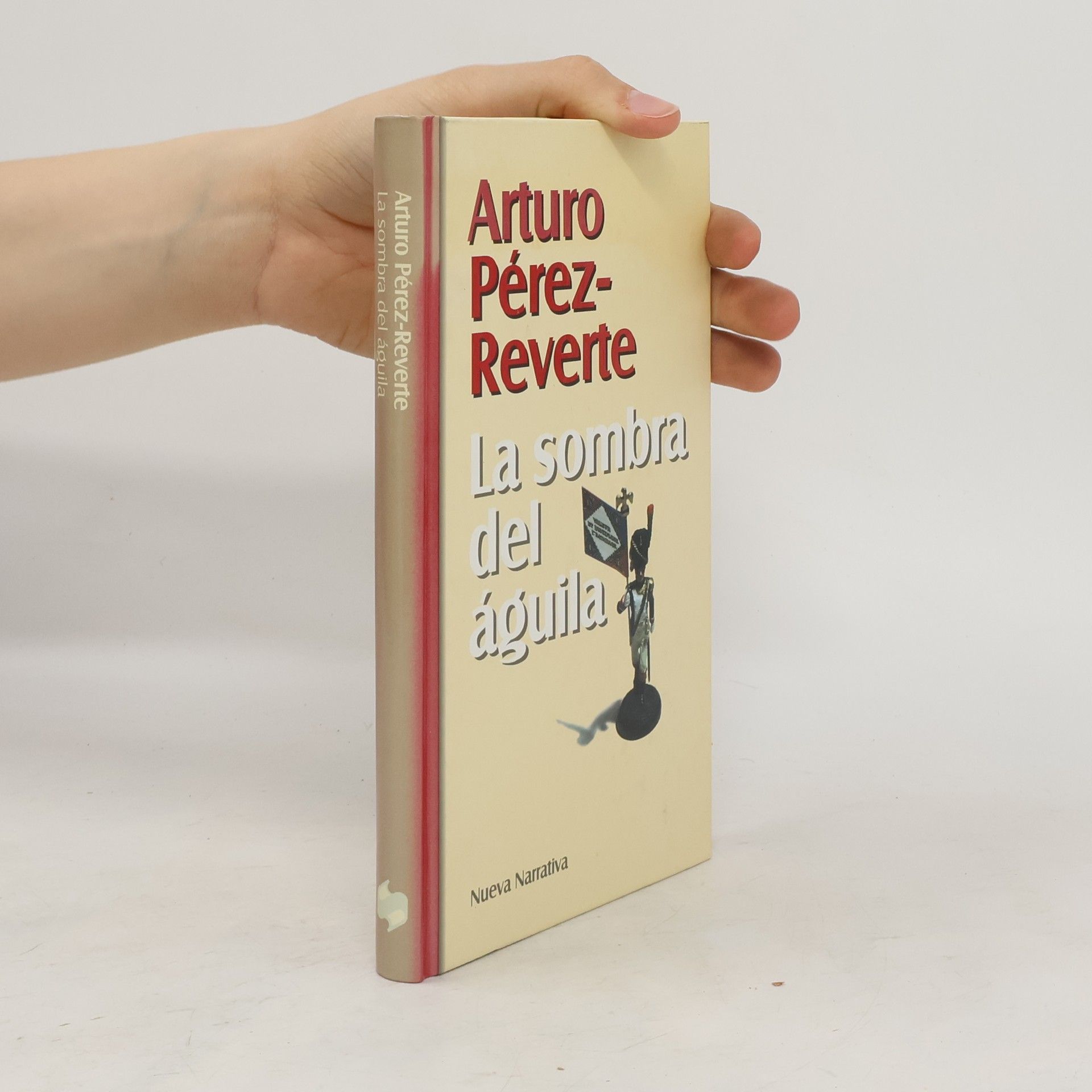 Arturo Pérez Reverte La sombra del águila
