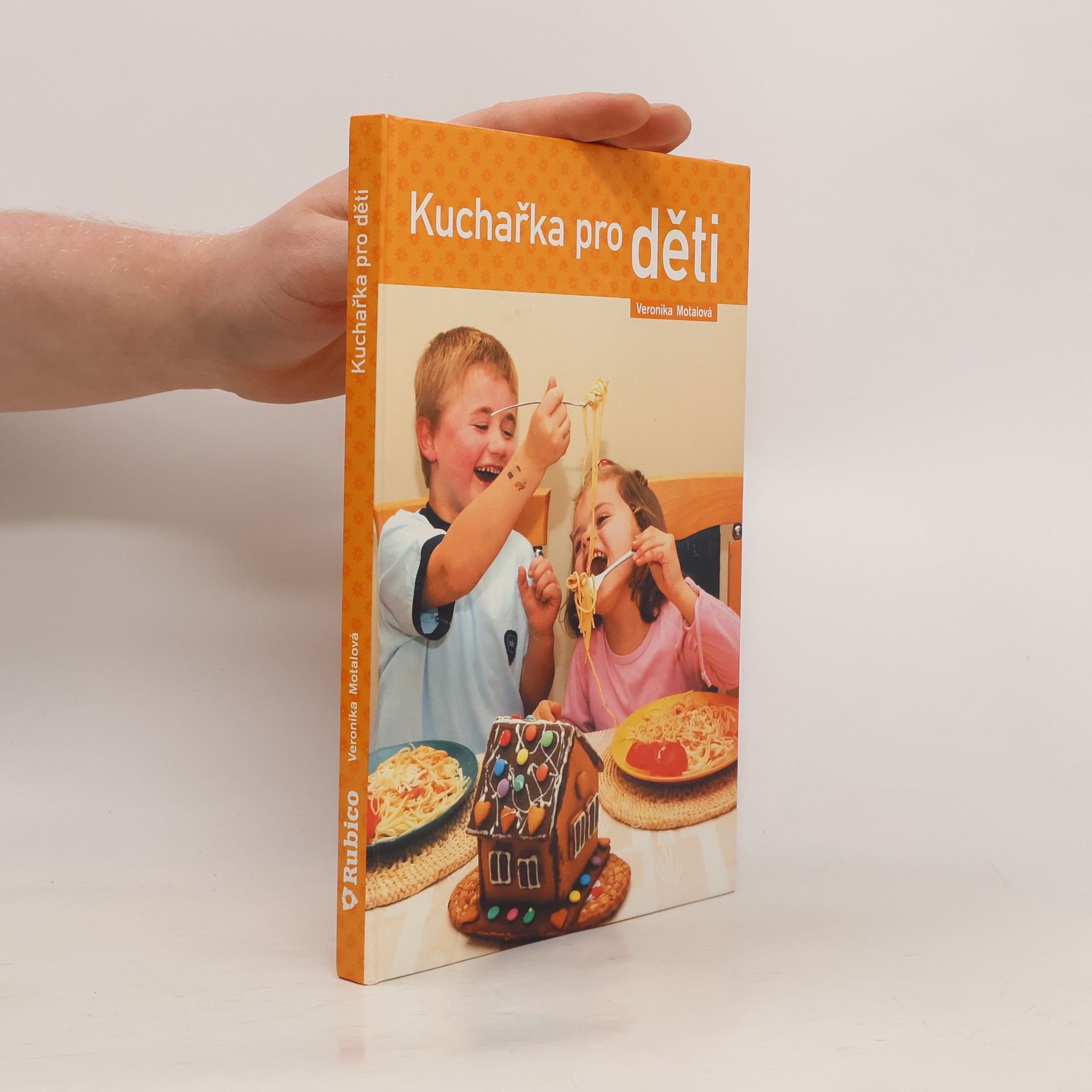 Veronika Motalová Kuchařka pro děti