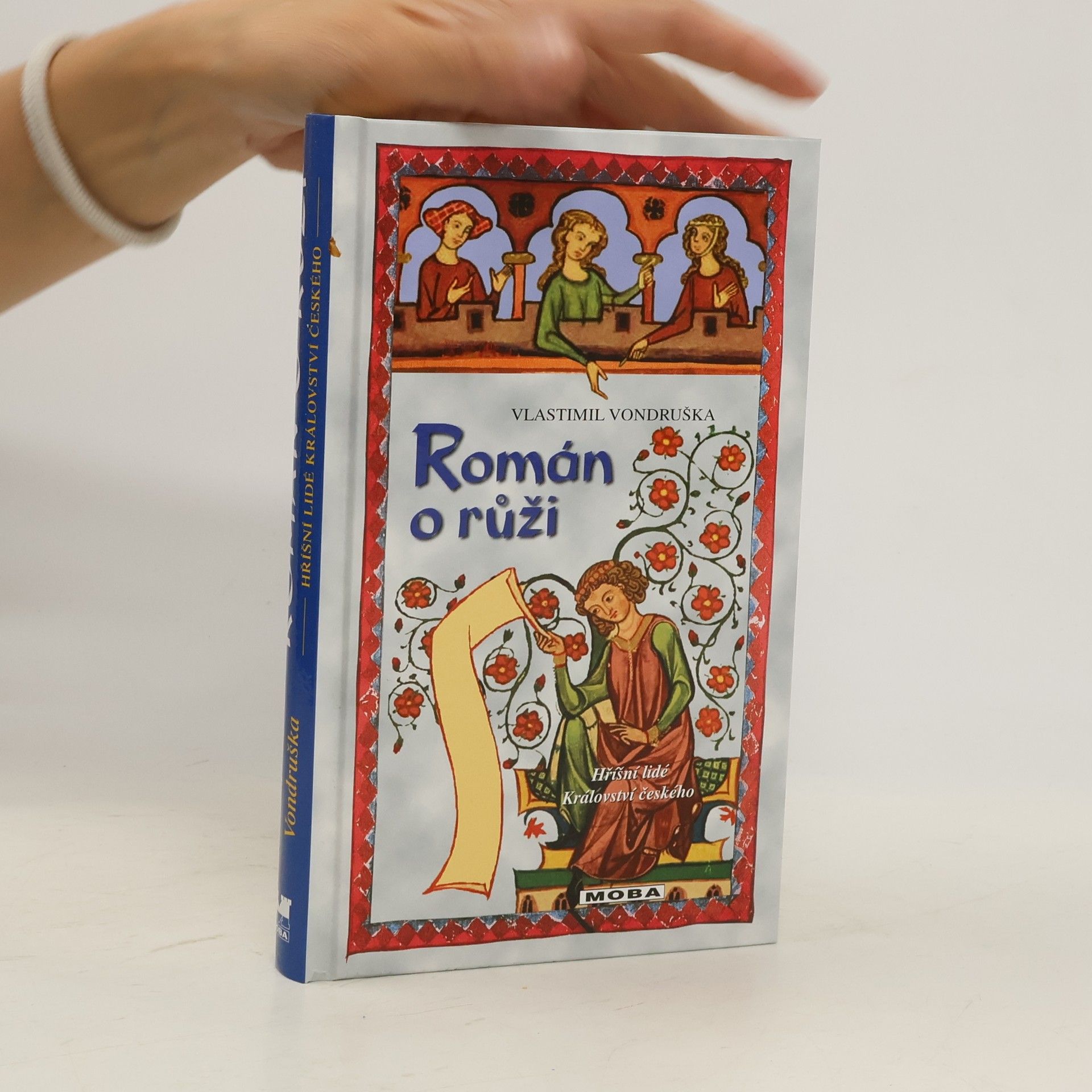 Vlastimil Vondruška Román o růži