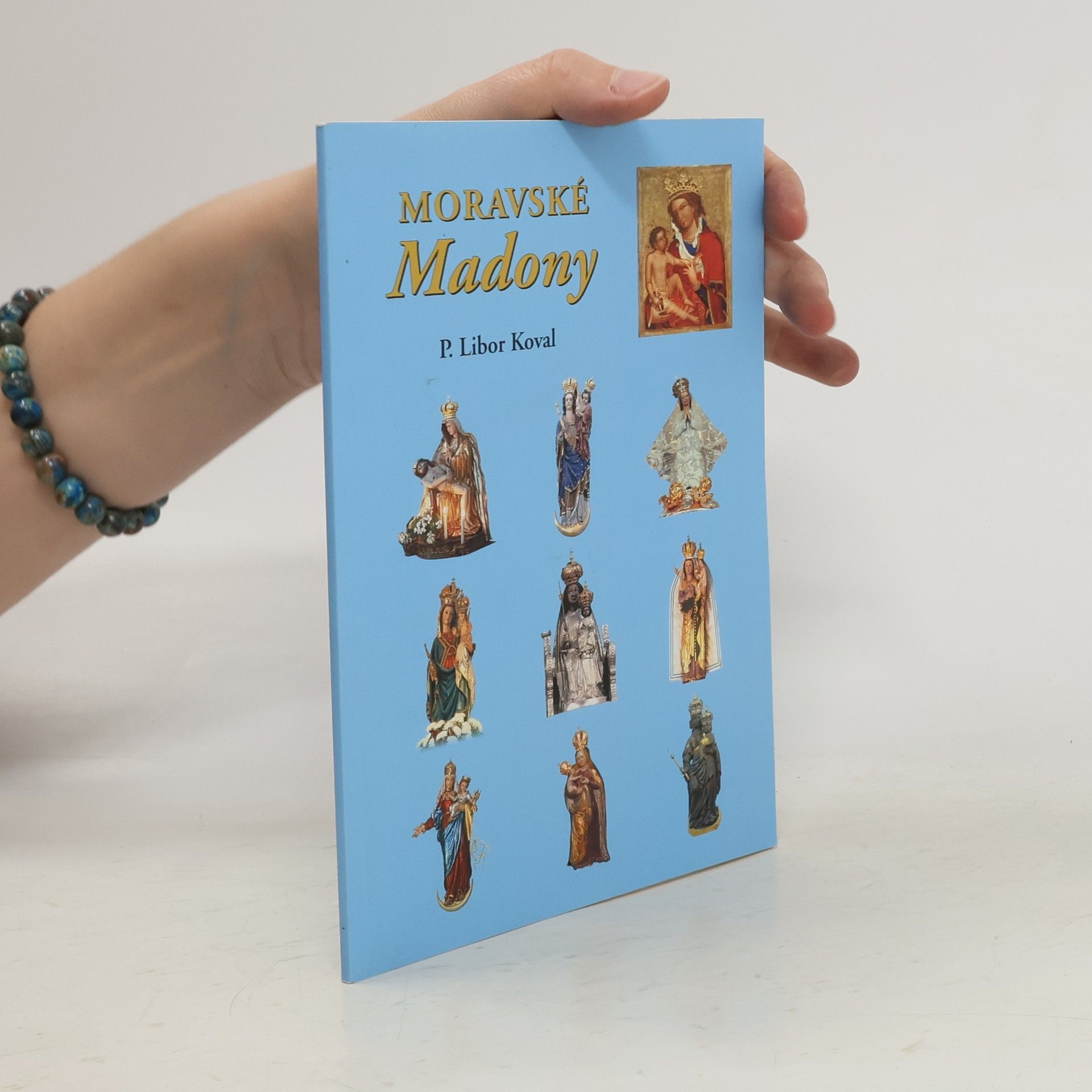 Libor Koval Moravské Madony