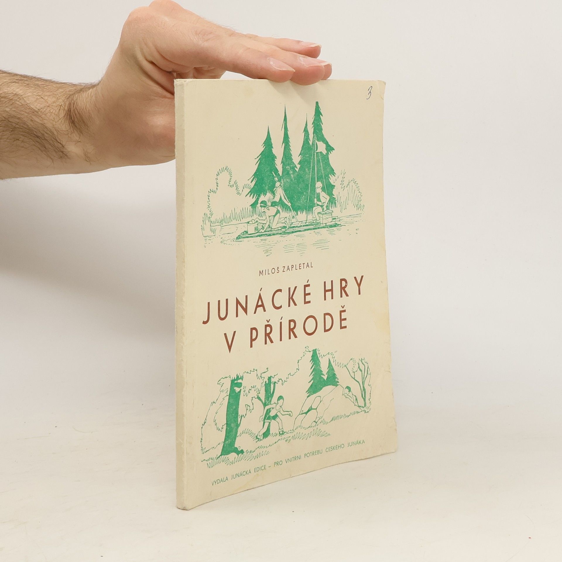 Miloš Zapletal Junácké hry v přírodě