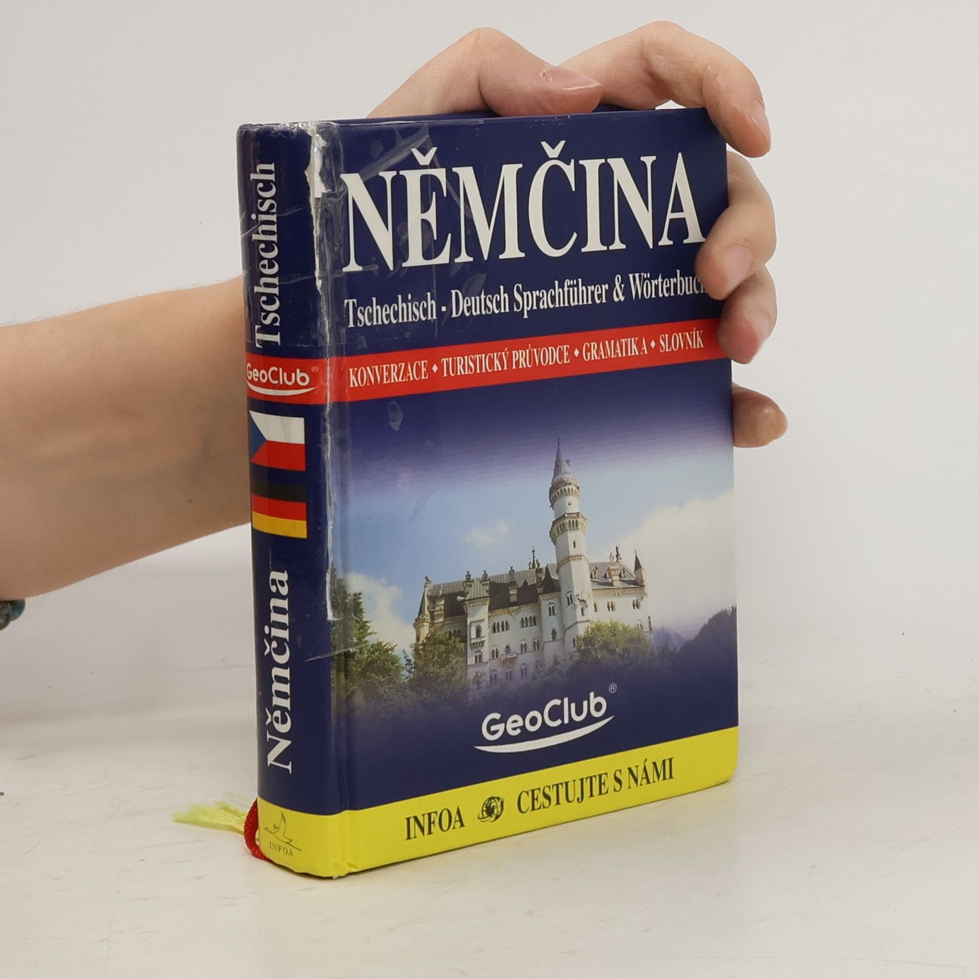 Jana Navrátilová Němčina: Tschechisch - Deutsch Sprachführer & Wöterbuch: konverzace, turistický průvodce, gramatika, slovník