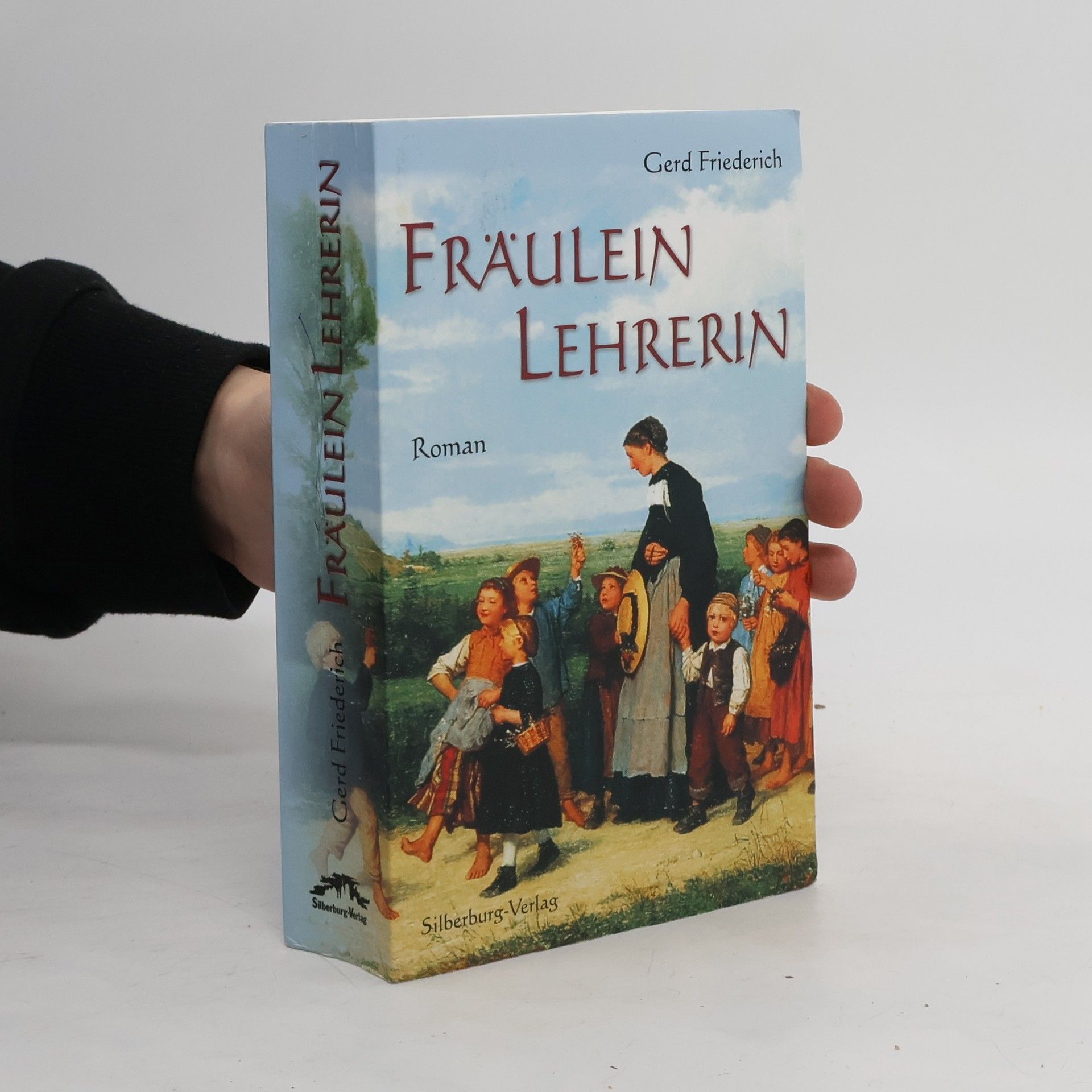 Gerd Friederich Fräulein Lehrerin