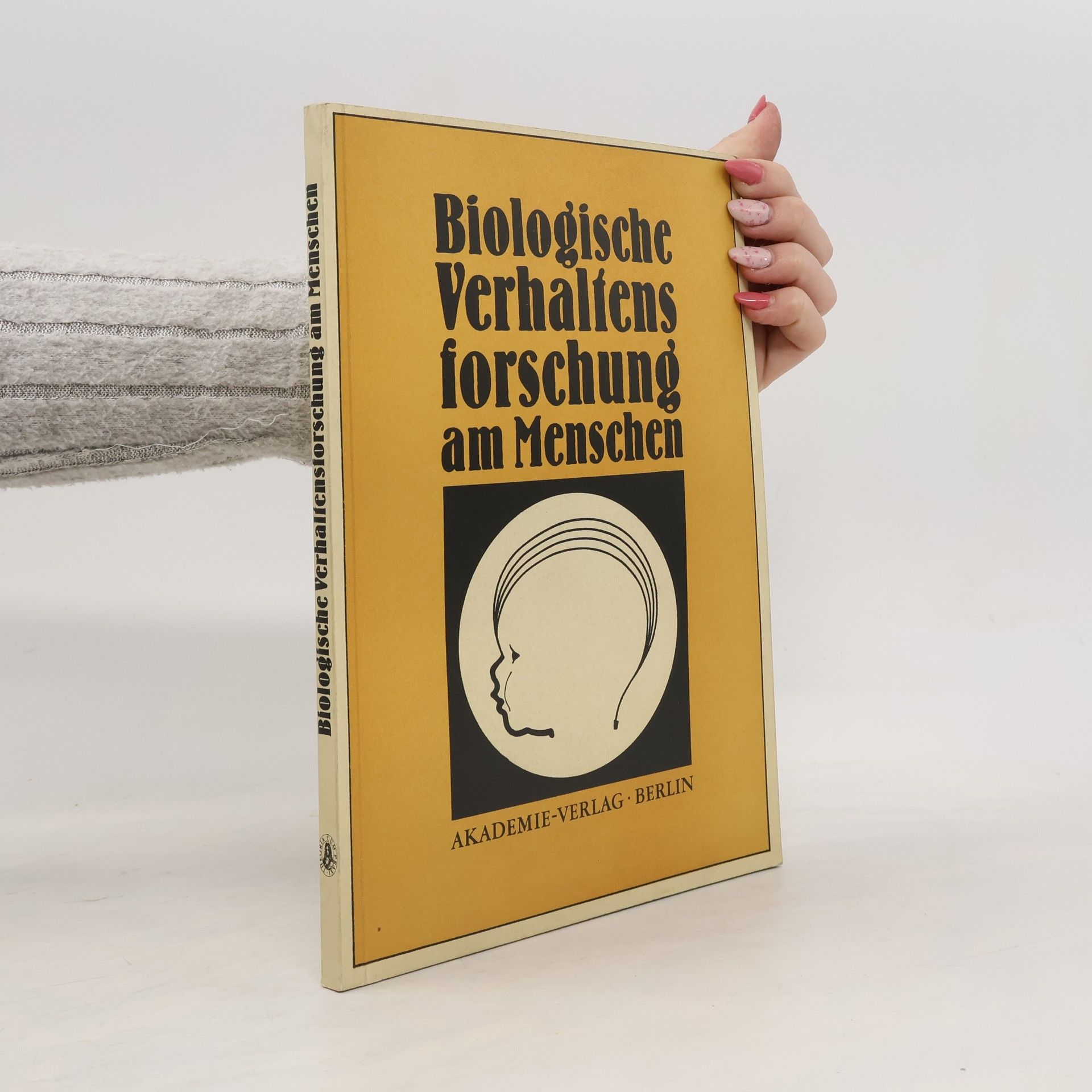 kolektiv Biologische Verhaltensforschung am Menschen