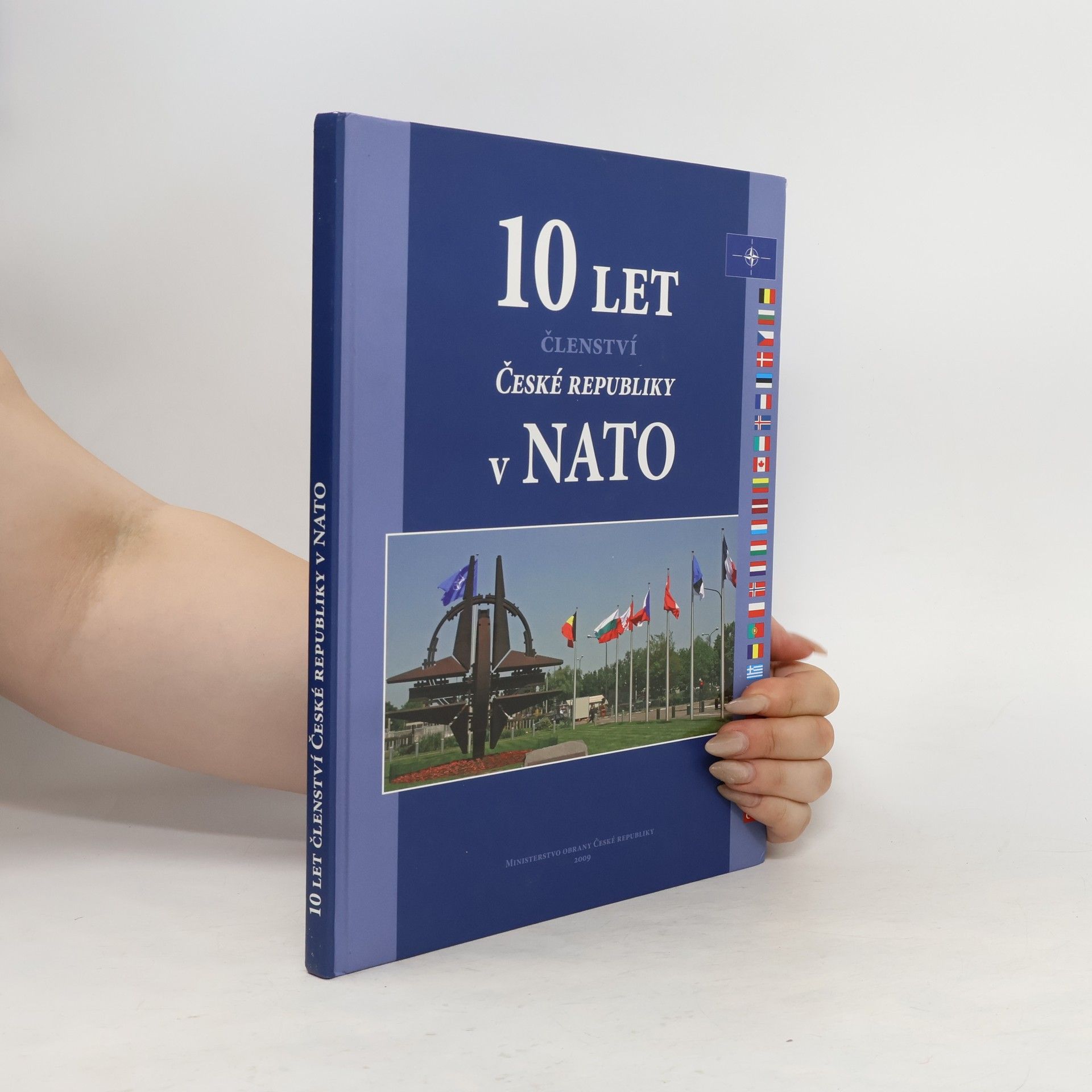 kolektiv 10 let členství České republiky v NATO