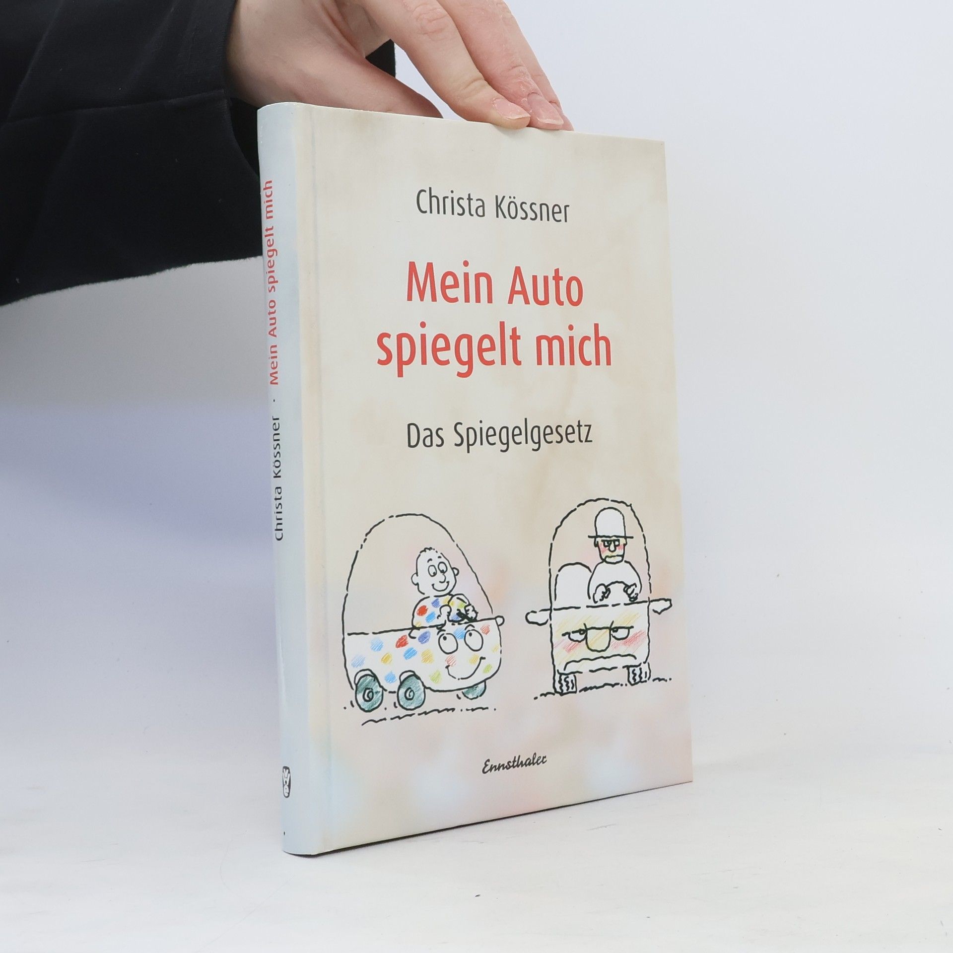 Christa Kössner Mein Auto spiegelt...MICH