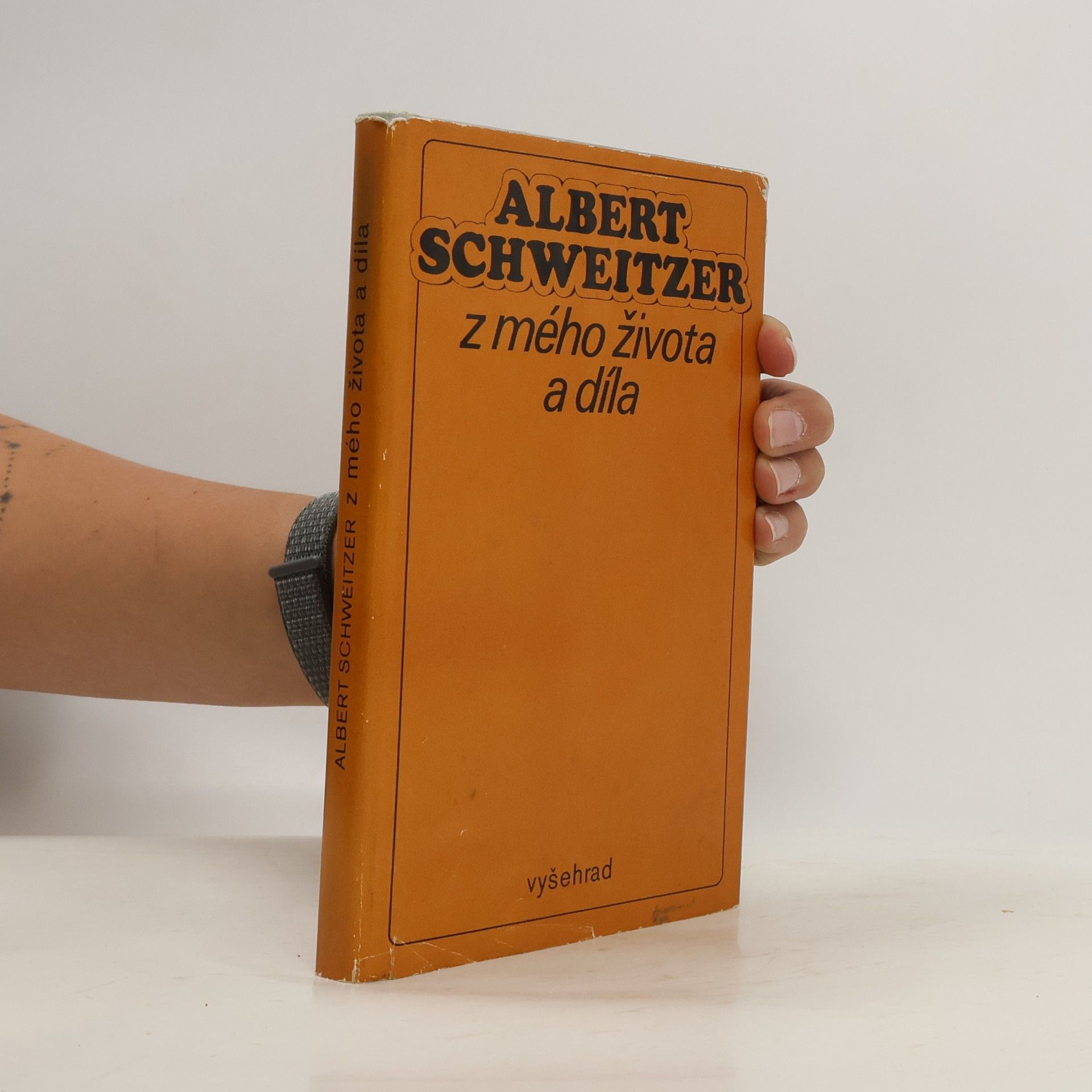 Albert Schweitzer Z mého života a díla
