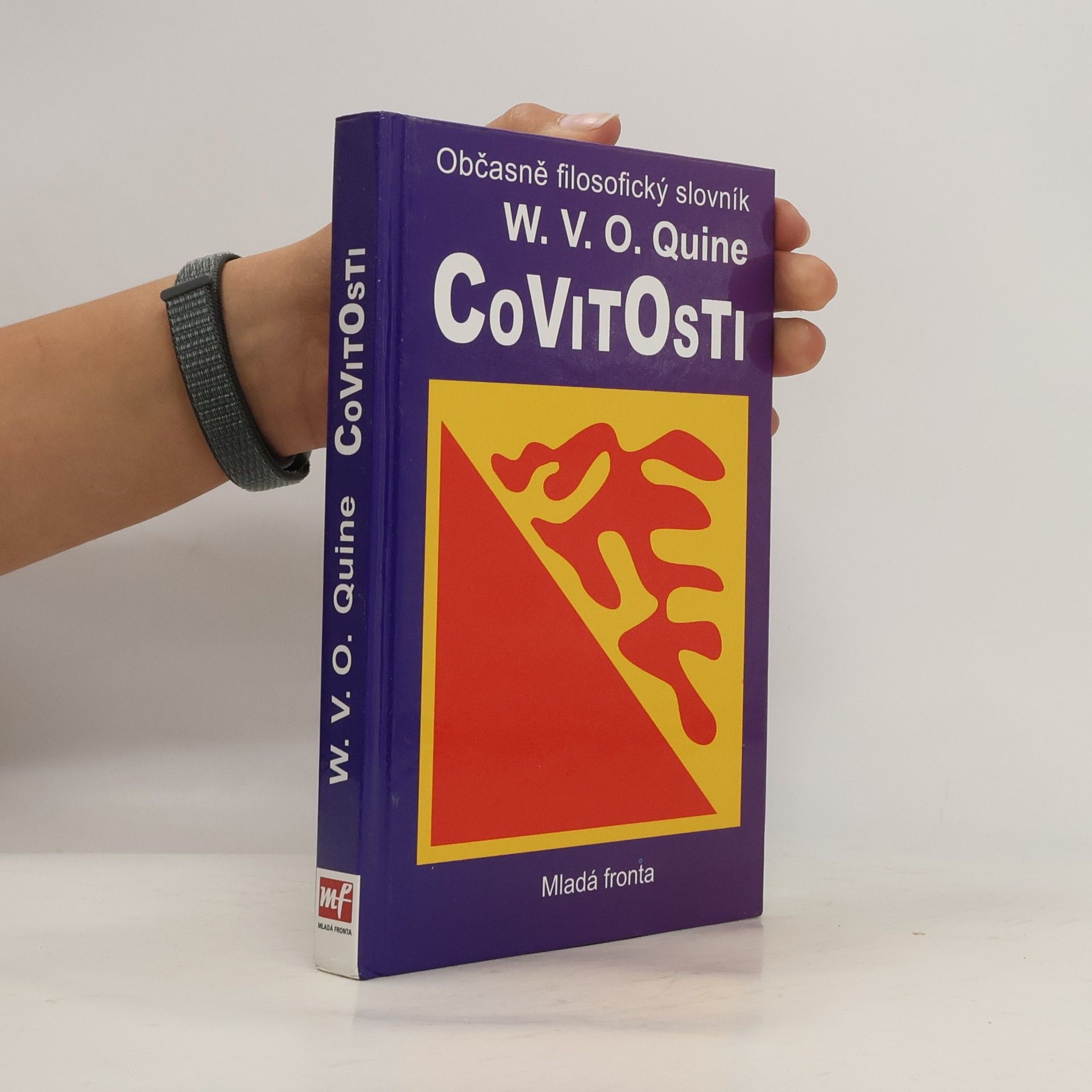 W. V. Willard Van Orman Quine Covitosti. Občasně filosofický slovník