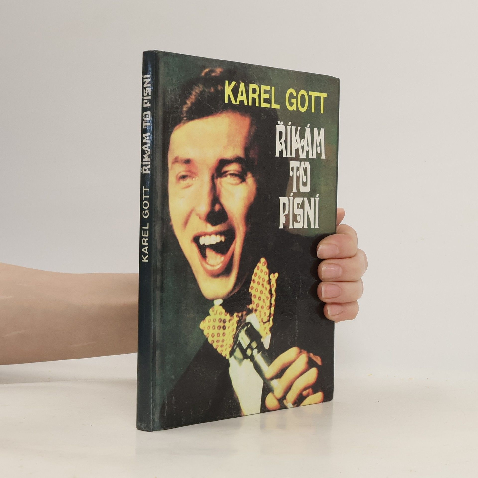 Karel Gott Říkám to písní