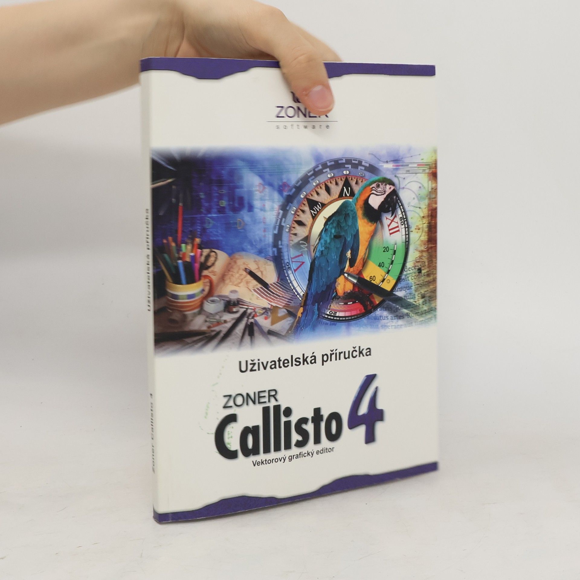 Jana Ziková Zoner Callisto 4. Vektorový grafický editor. Uživatelská příručka