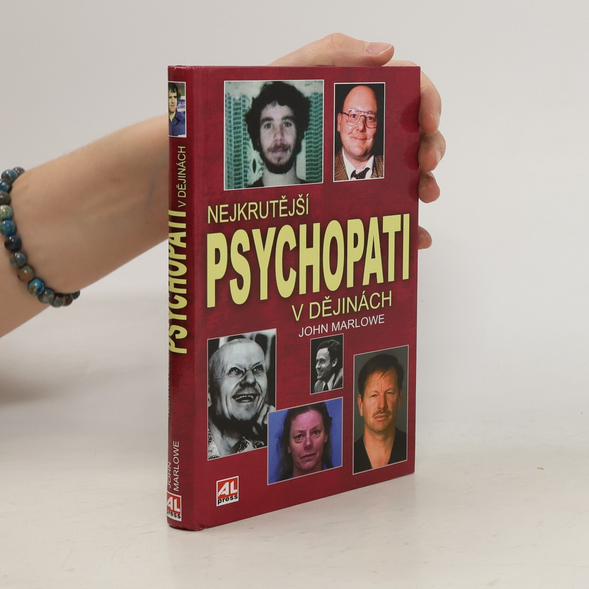 John Marlowe Nejkrutější psychopati v dějinách