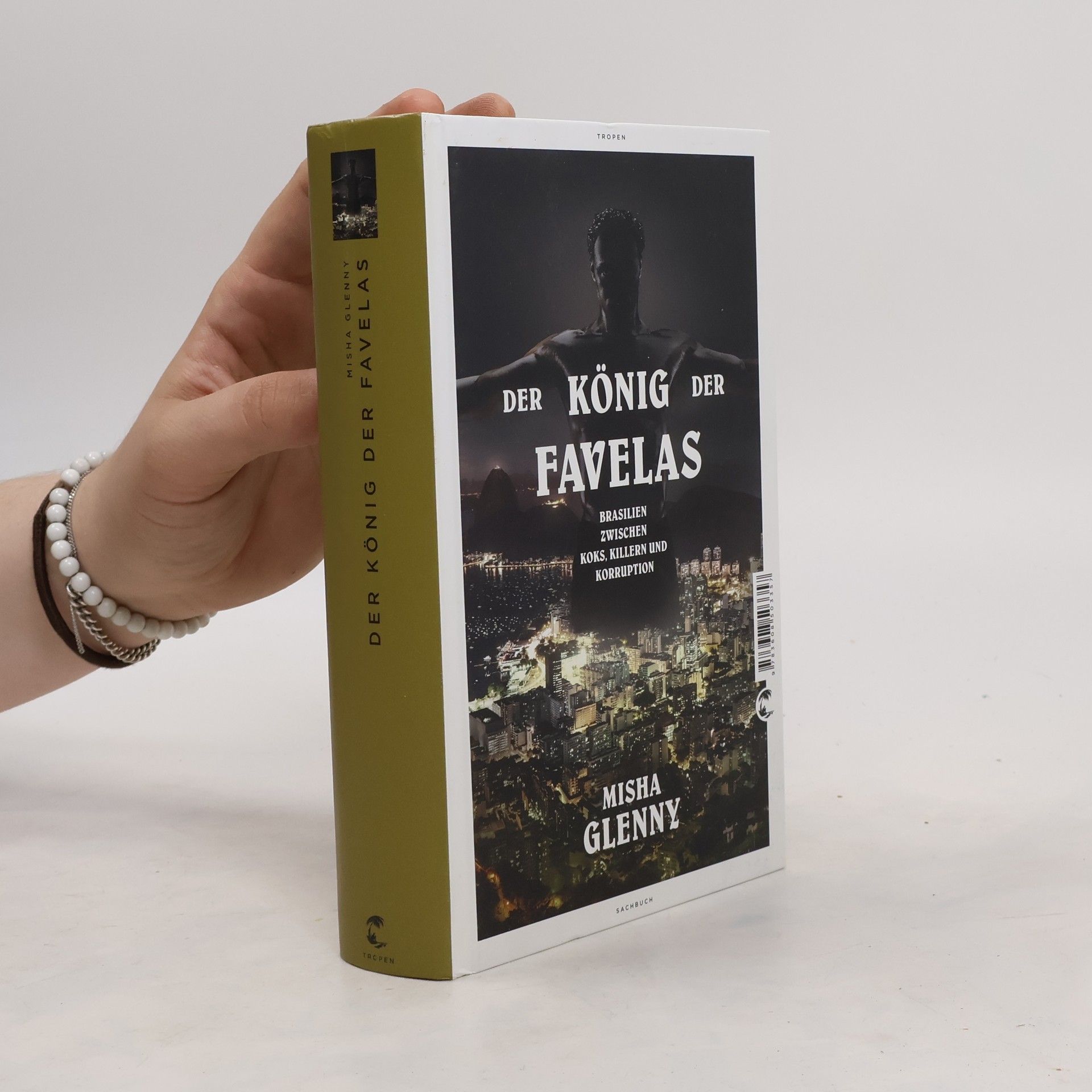 Misha Glenny Der König der Favelas