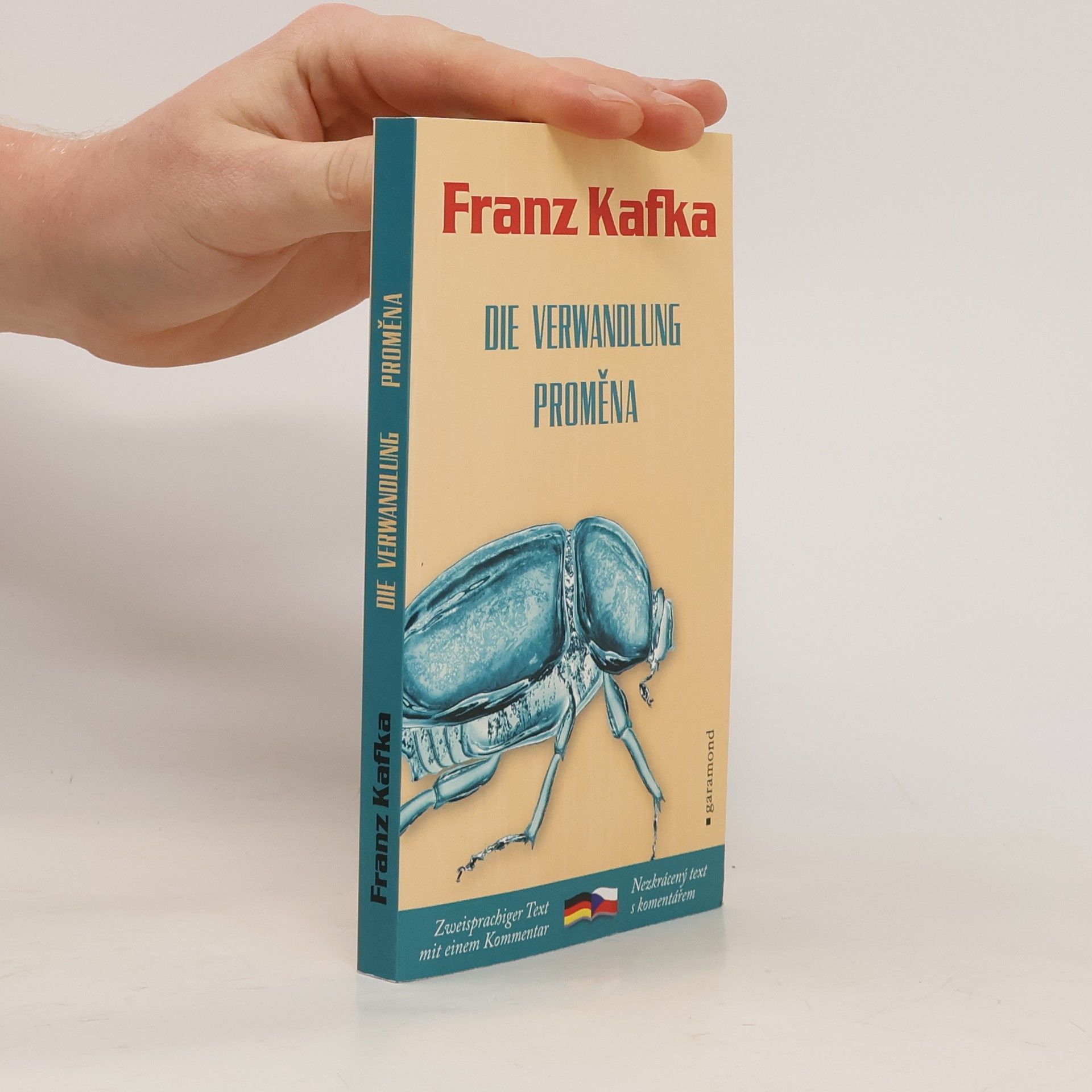 Franz Kafka Proměna. Die Verwandlung.
