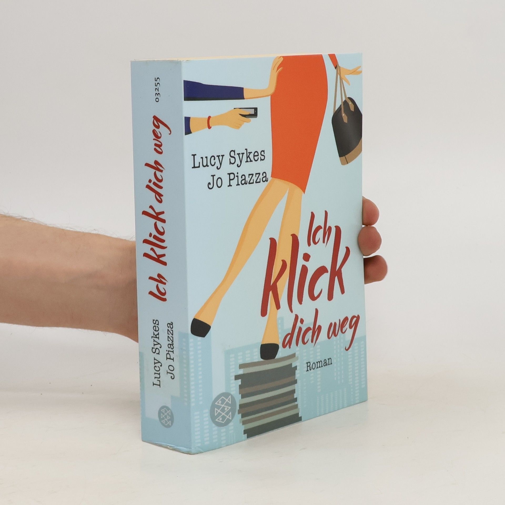Lucy Sykes Ich klick dich weg