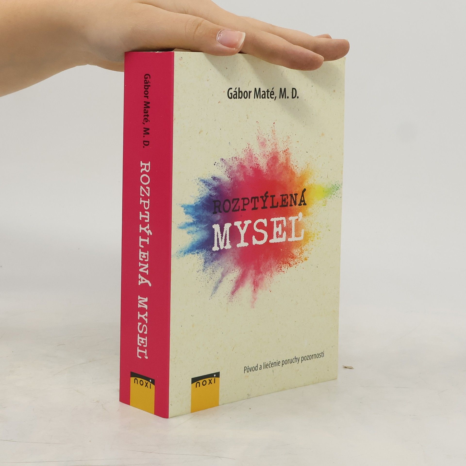 Gabor Maté Rozptýlená myseľ