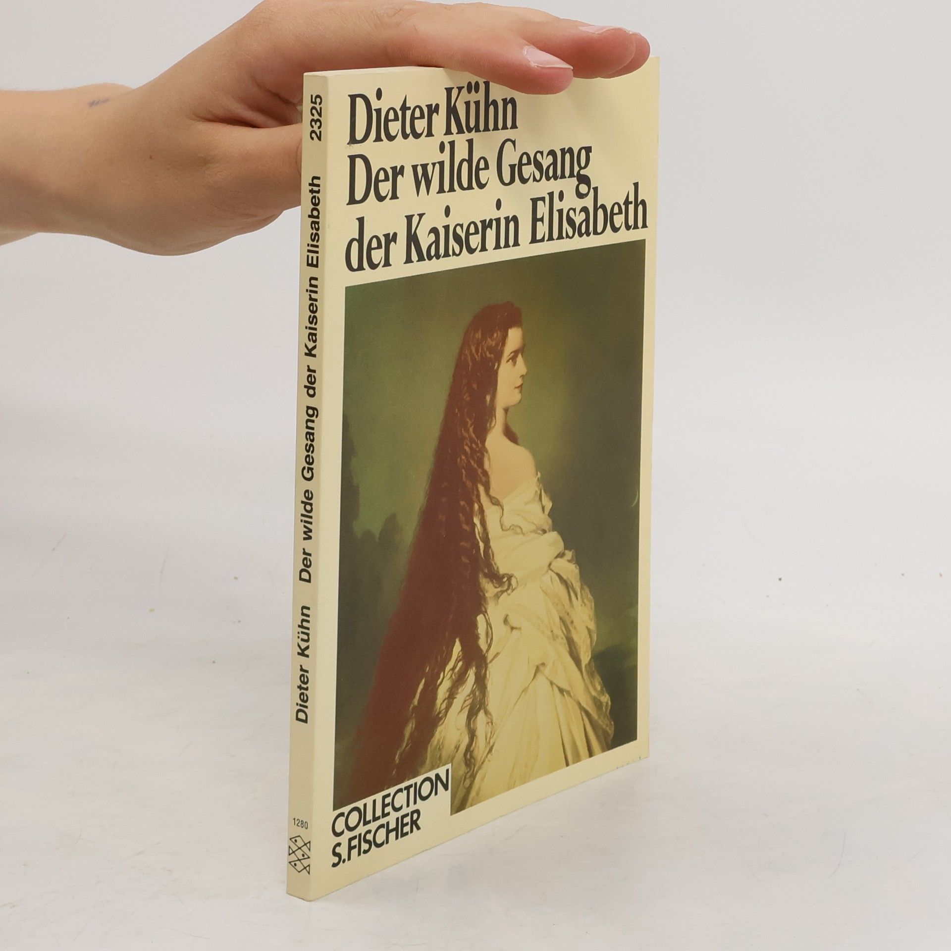 Dieter Kuhn Der wilde Gesang der Kaiserin Elisabeth
