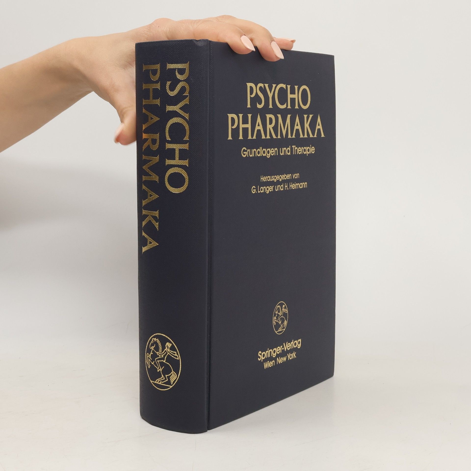 Gerhard Langer Psychopharmaka. Grundlagen und Therapie