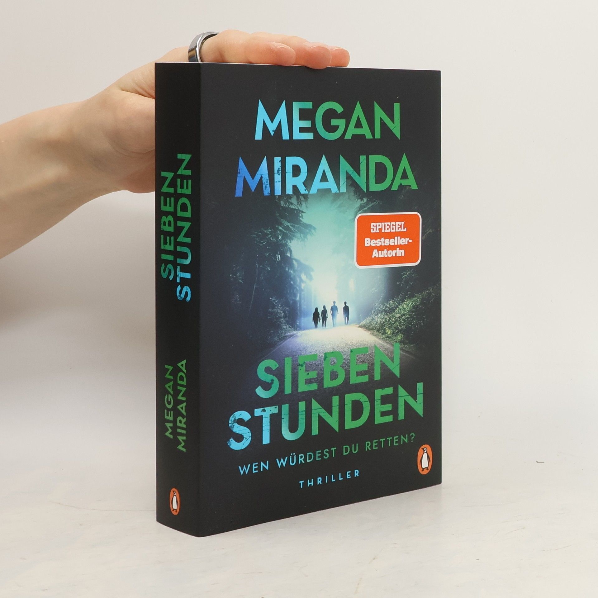 Megan Miranda SIEBEN STUNDEN. Wen würdest du retten?