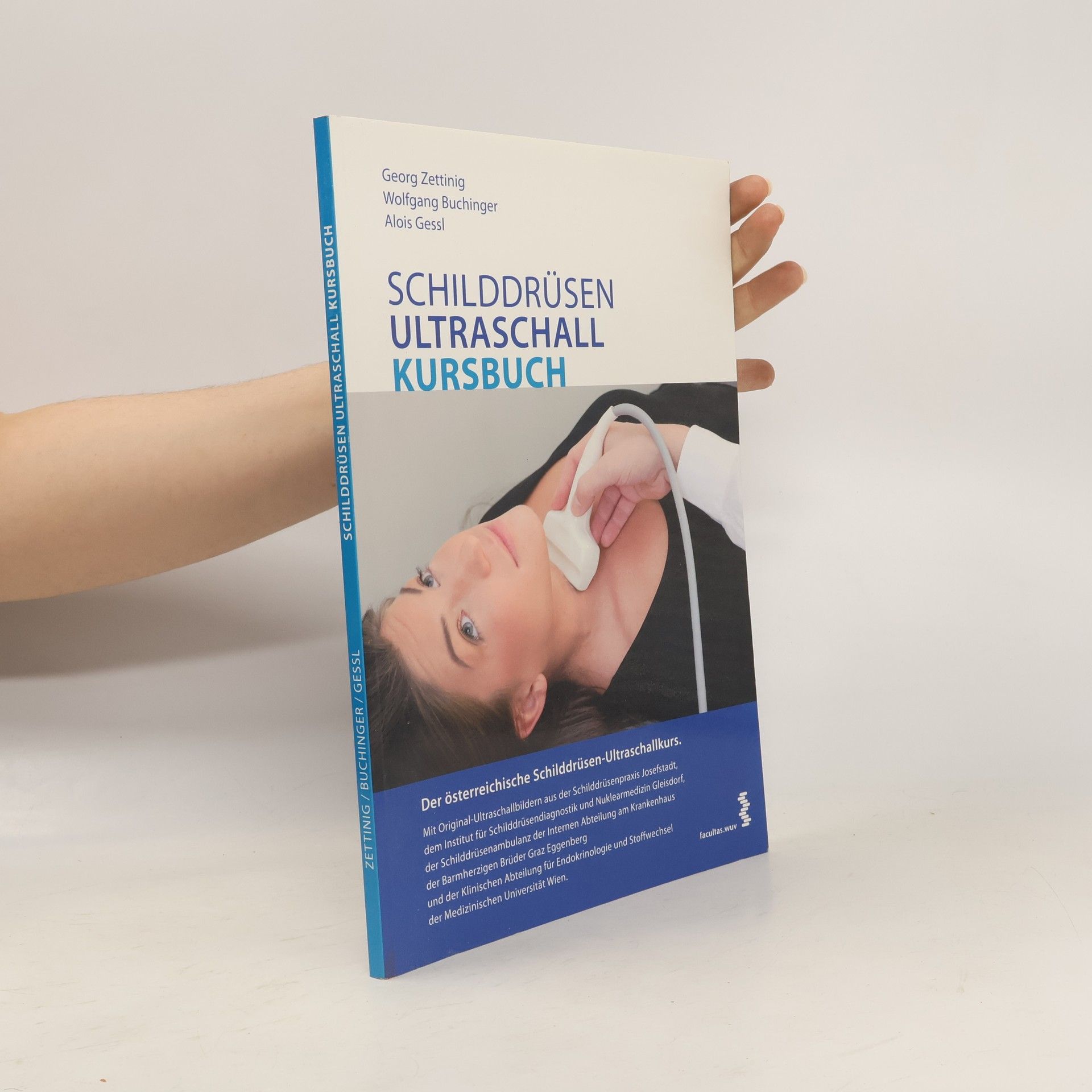 Georg Zettinig Schilddrüsen-Ultraschall-Kursbuch