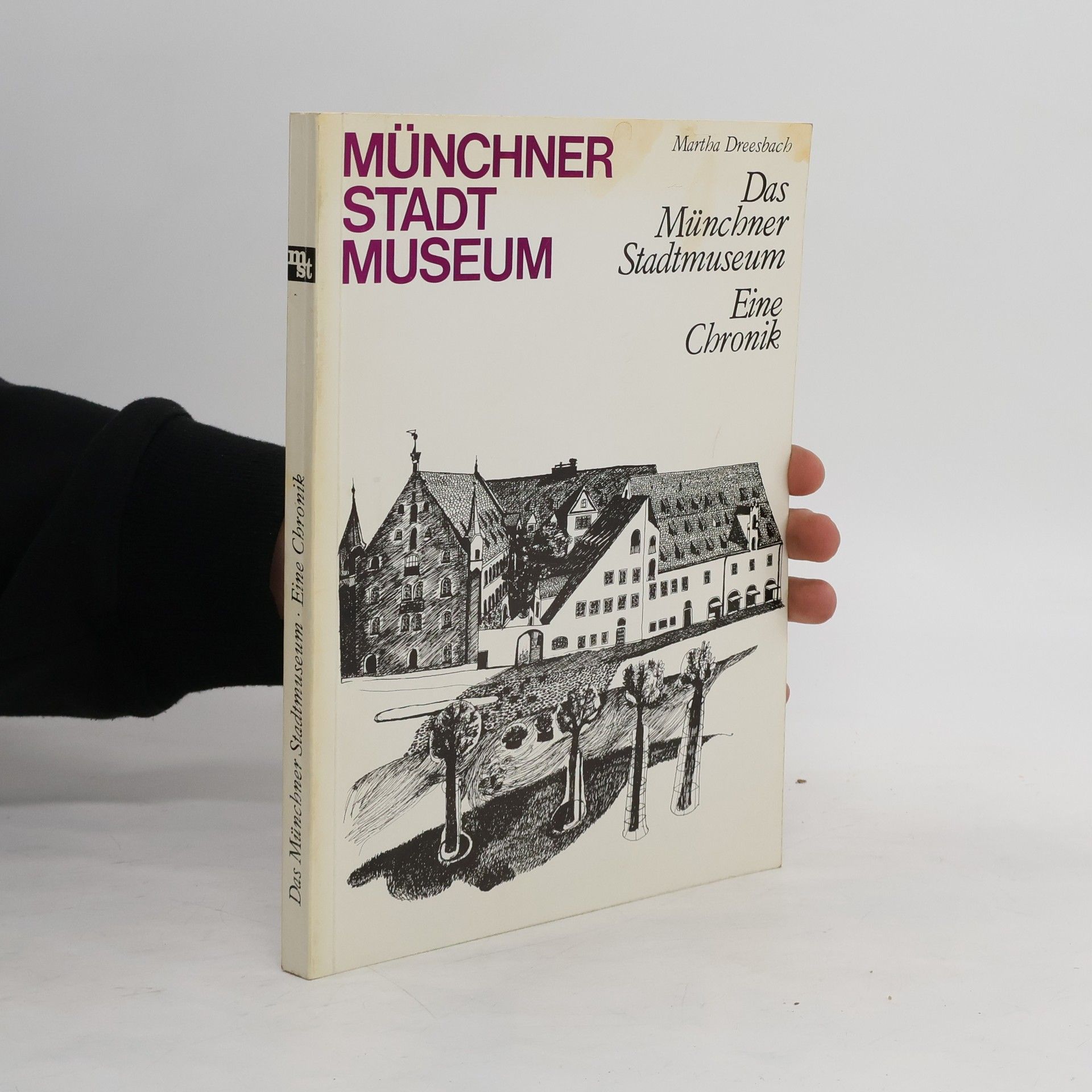 Martha Dreesbach Münchner Stadt Museum