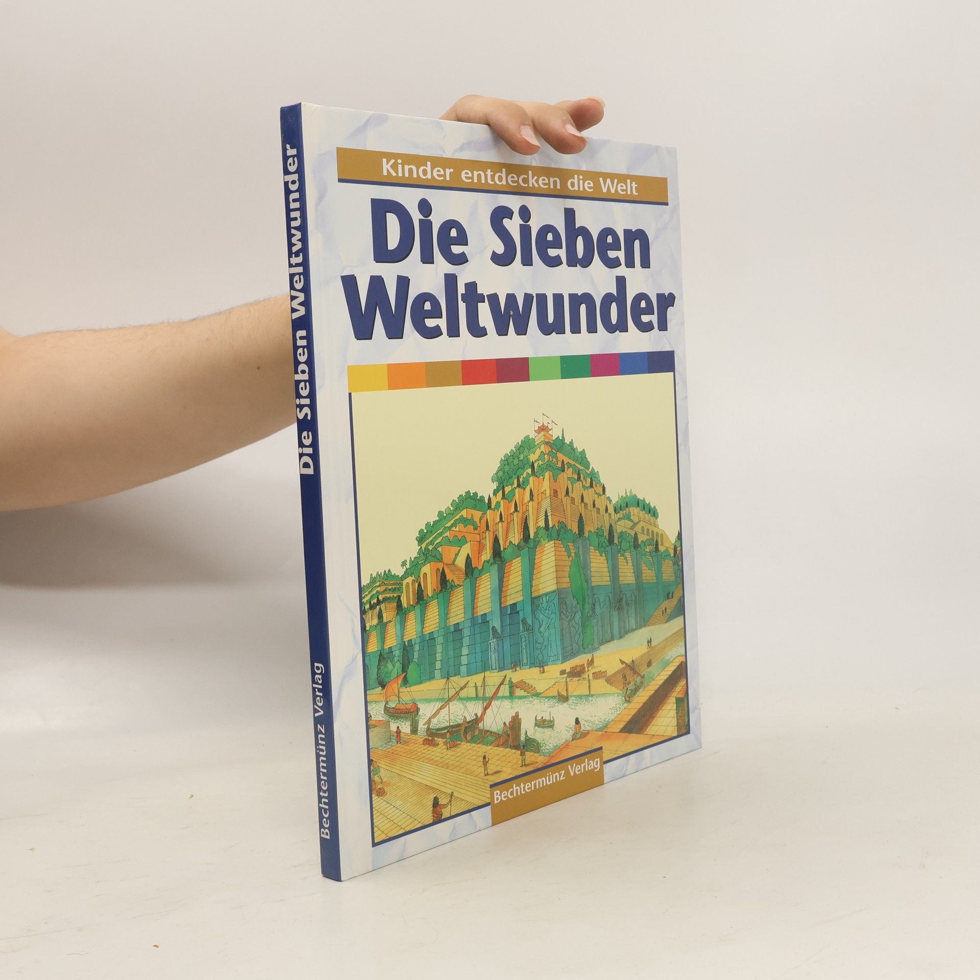 kolektiv Die Sieben Weltwunder