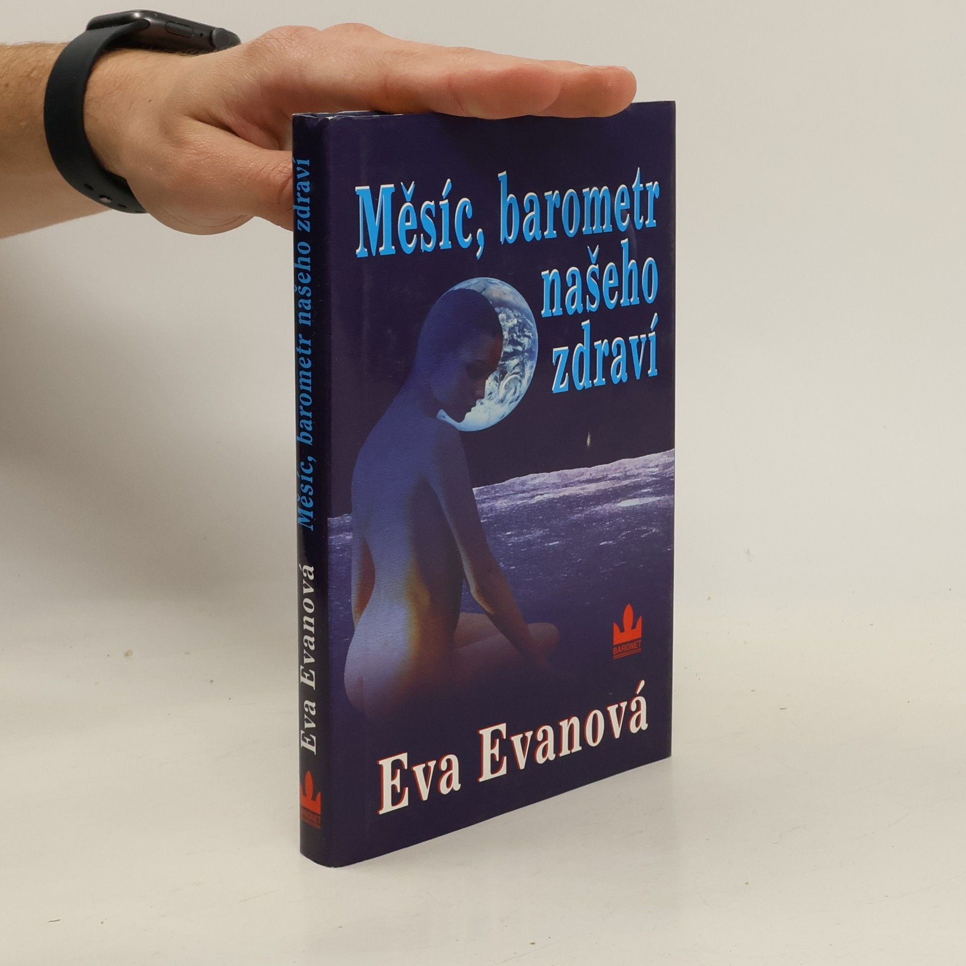 Eva Evanová Měsíc, barometr našeho zdraví