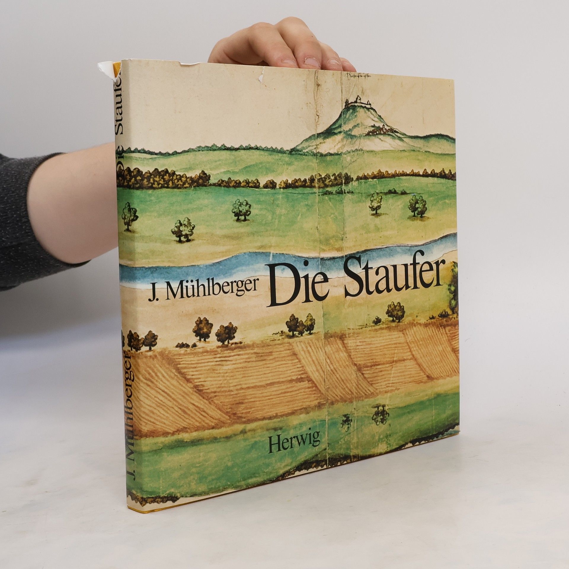 J. Mühlberger Die Staufer