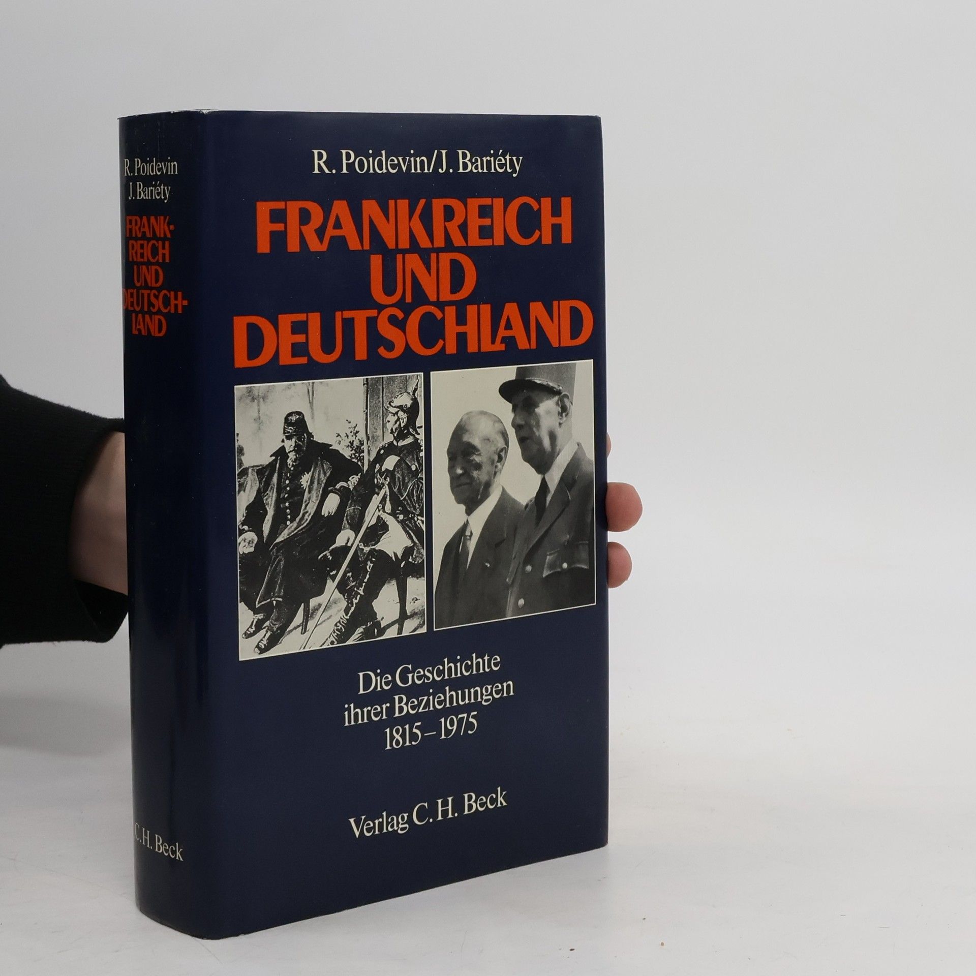 Raymond Poidevin Frankreich und Deutschland