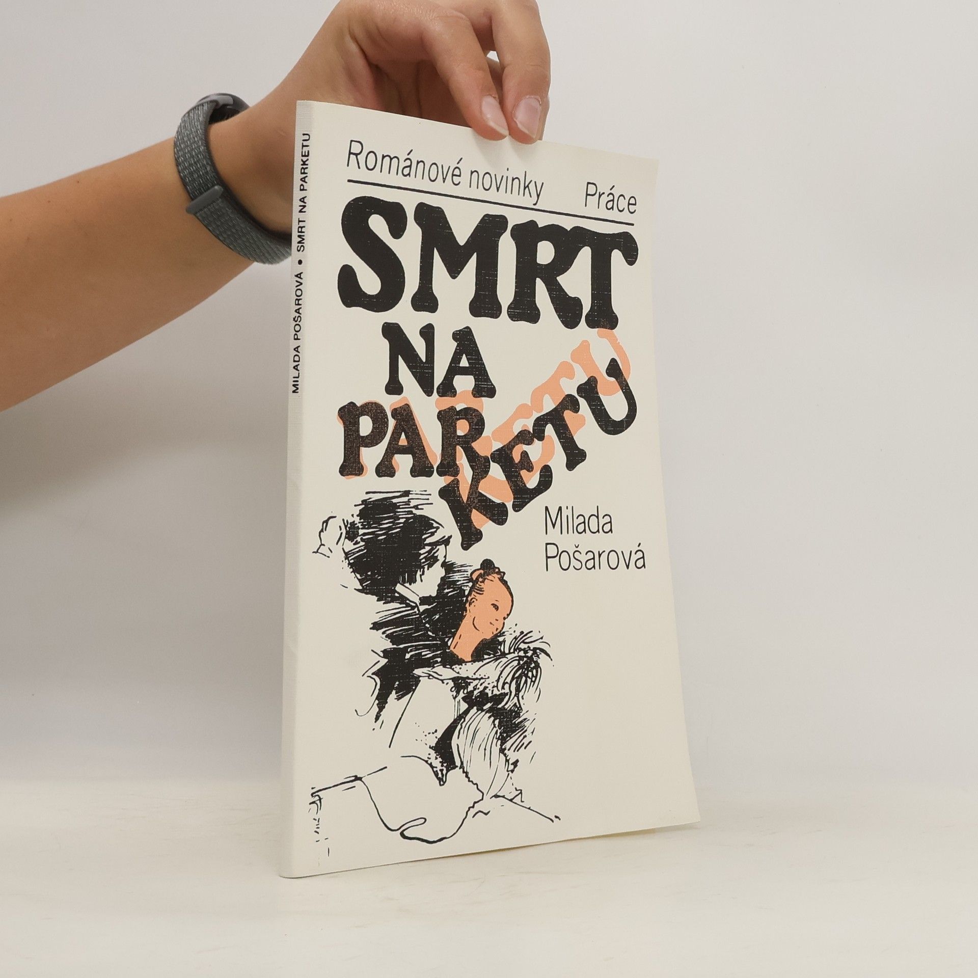 Milada Pošarová Smrt na parketu