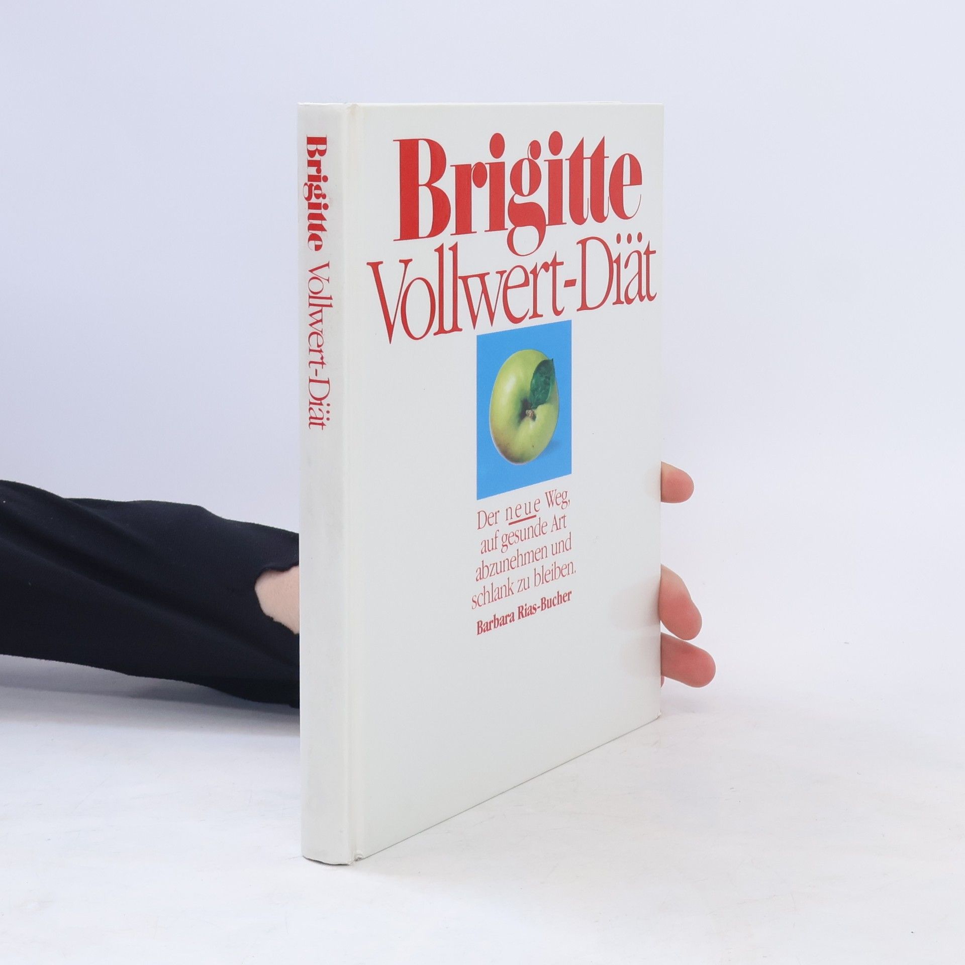 Barbara Bucher Rias Brigitte-Vollwert-Diät