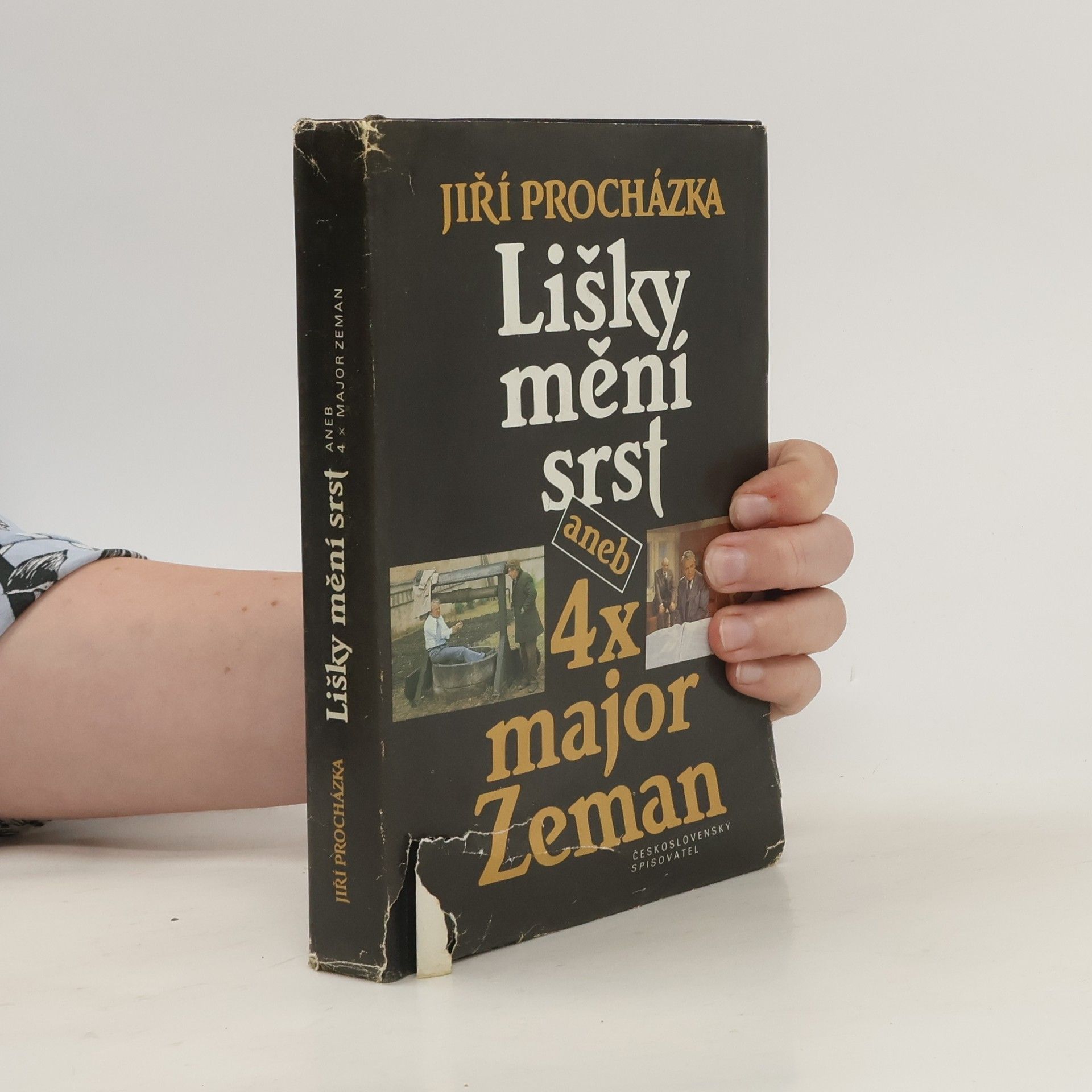 Jiří Procházka Lišky mění srst aneb 4x major Zeman