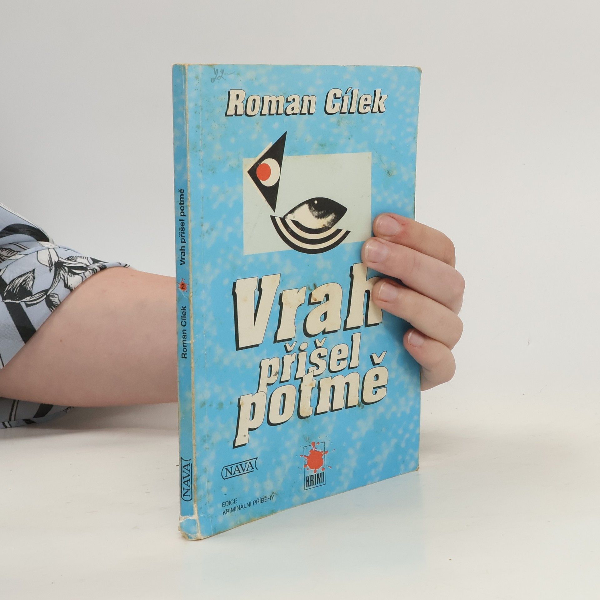 Roman Cílek Vrah přišel potmě