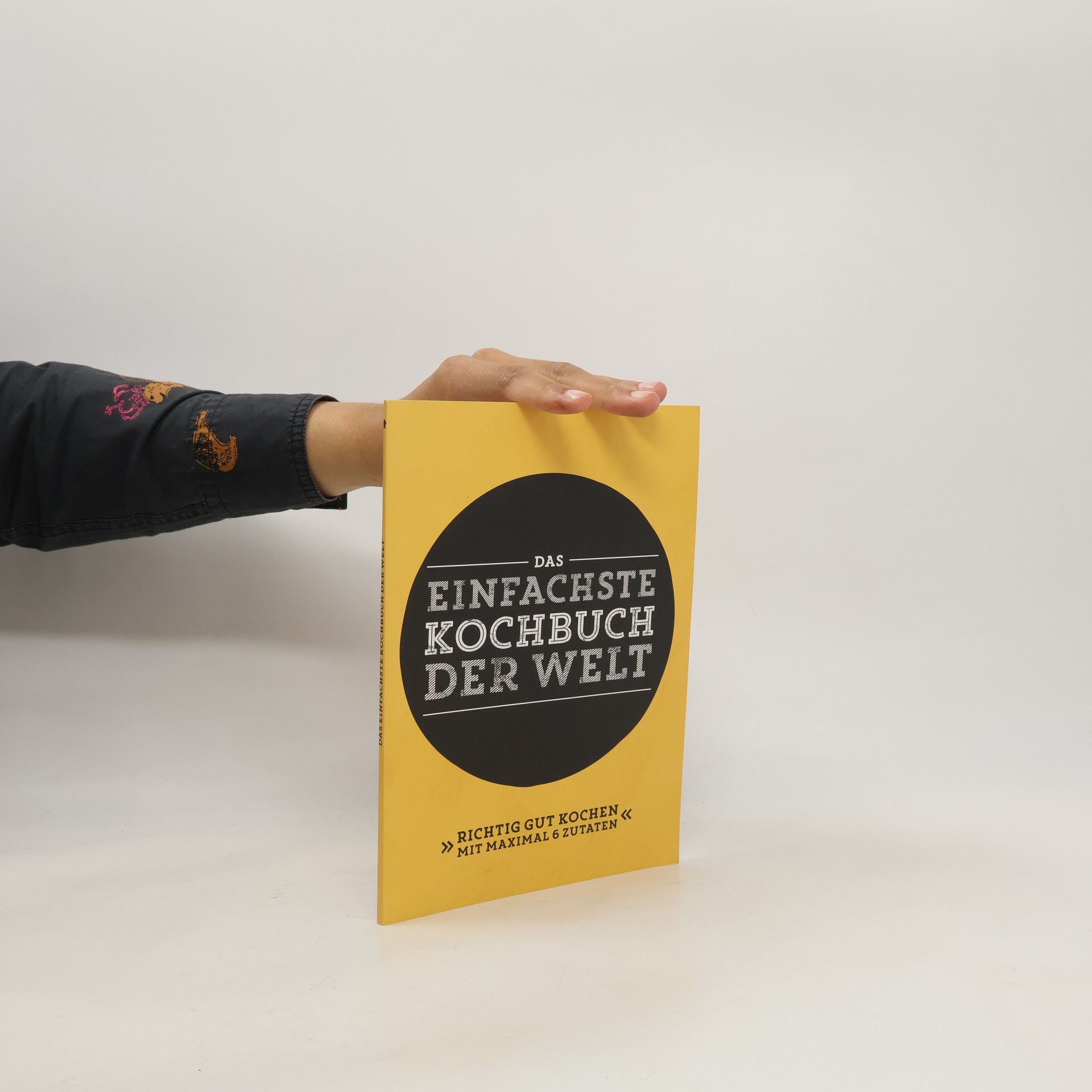 Autorenkollektiv Das Einfachste Kochbuch der Welt