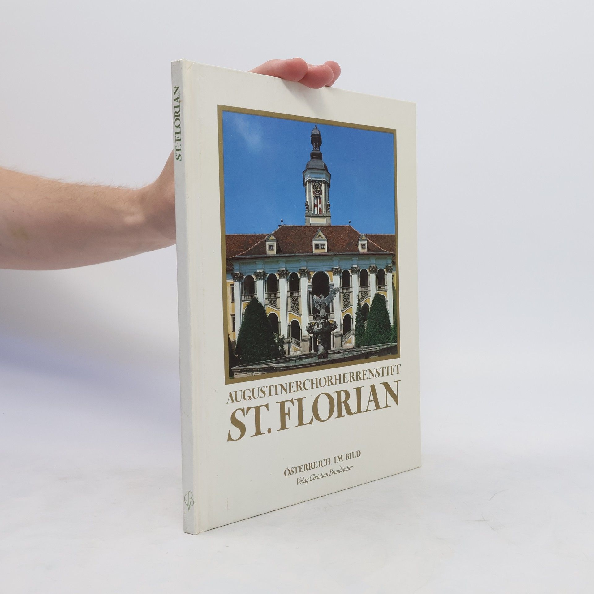 Autorenkollektiv Augustinerchorherrenstift St. Florian